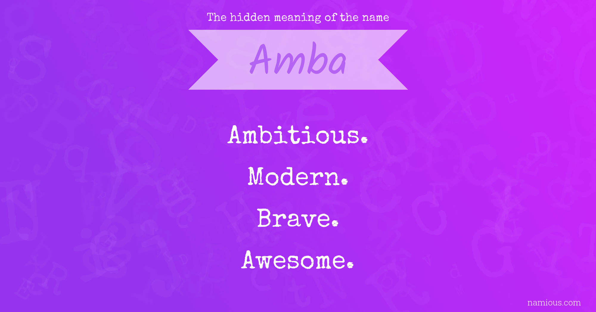 The hidden meaning of the name Amba