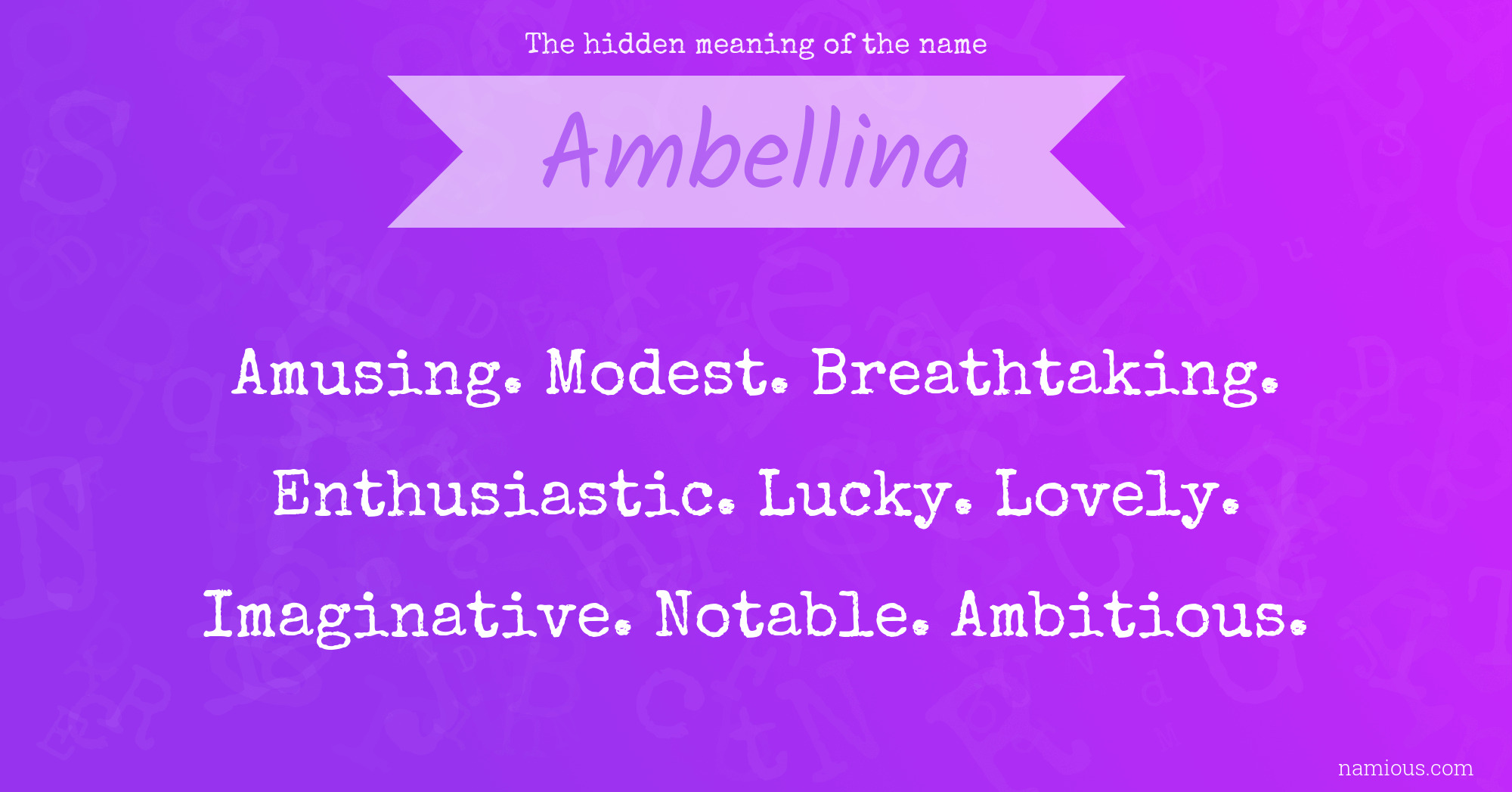 The hidden meaning of the name Ambellina