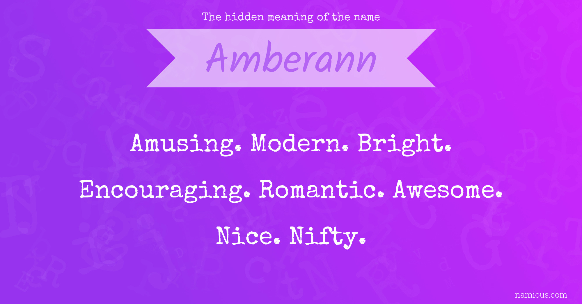 The hidden meaning of the name Amberann