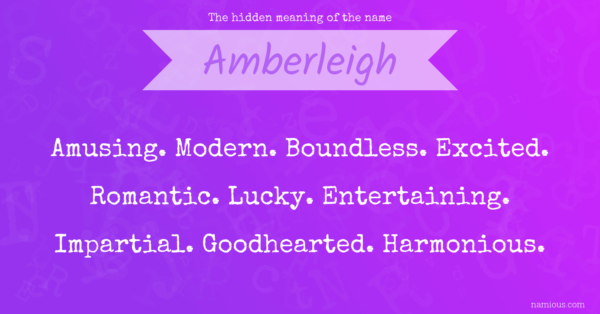 The hidden meaning of the name Amberleigh