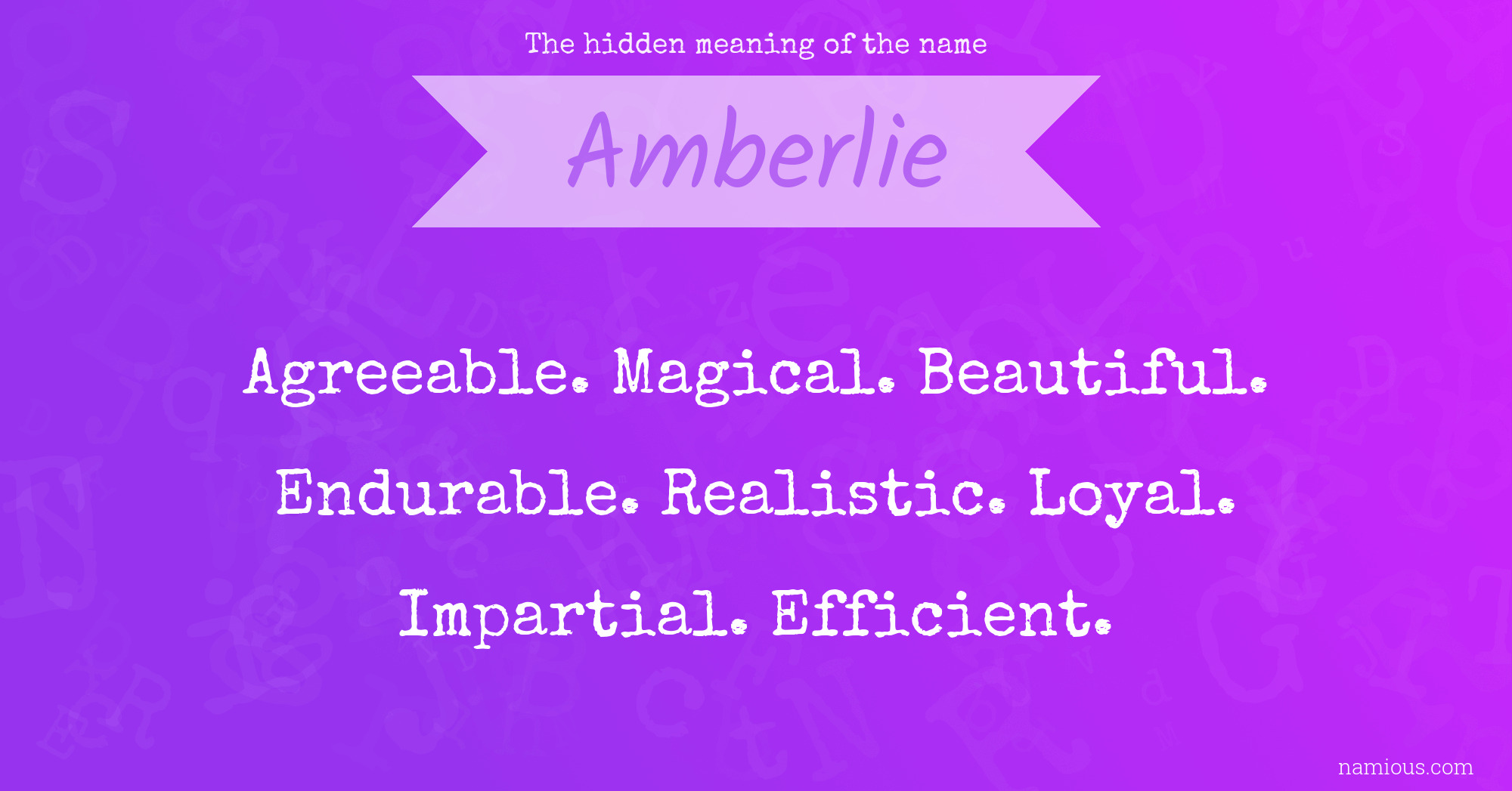 The hidden meaning of the name Amberlie