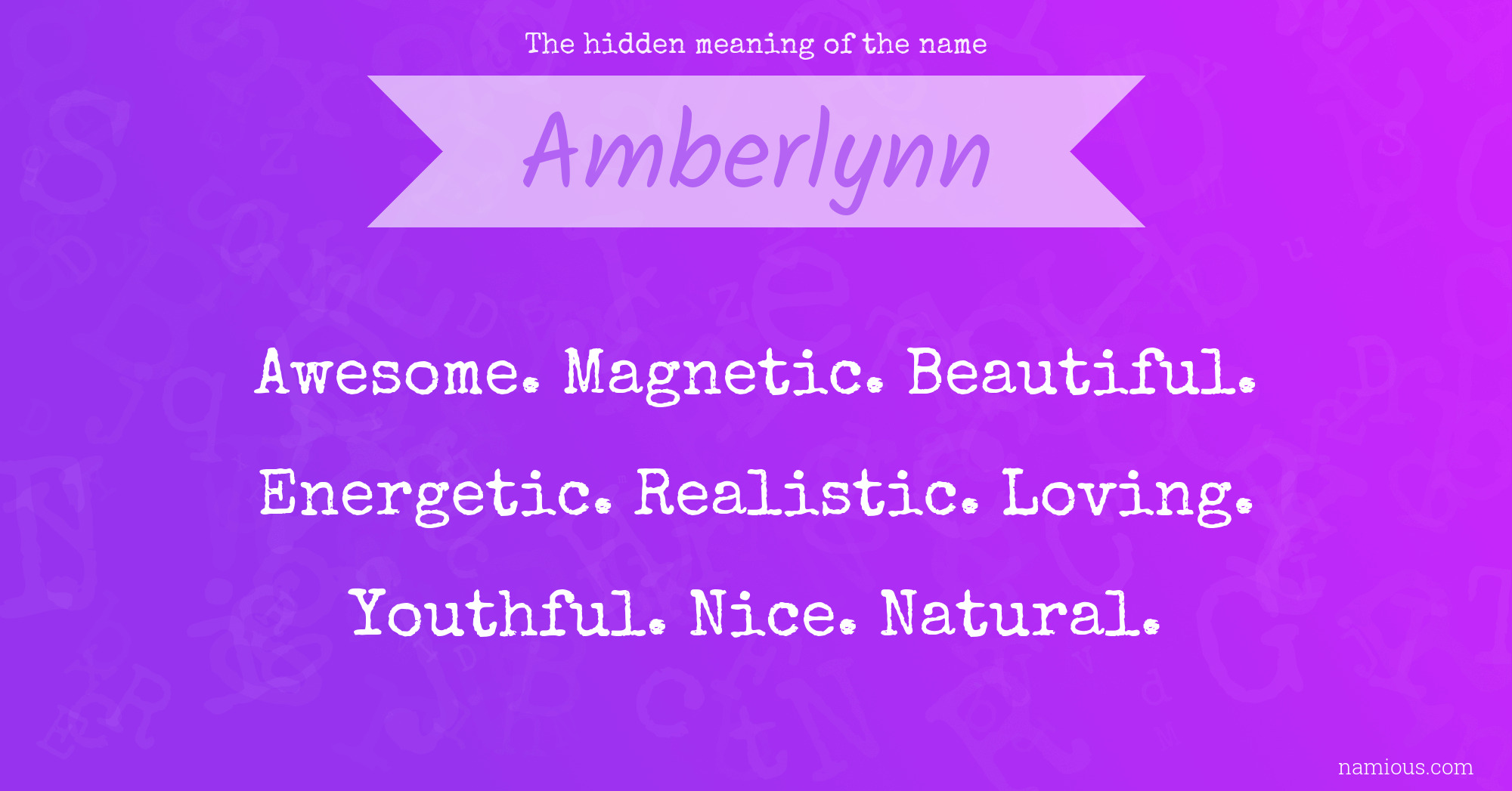 The hidden meaning of the name Amberlynn