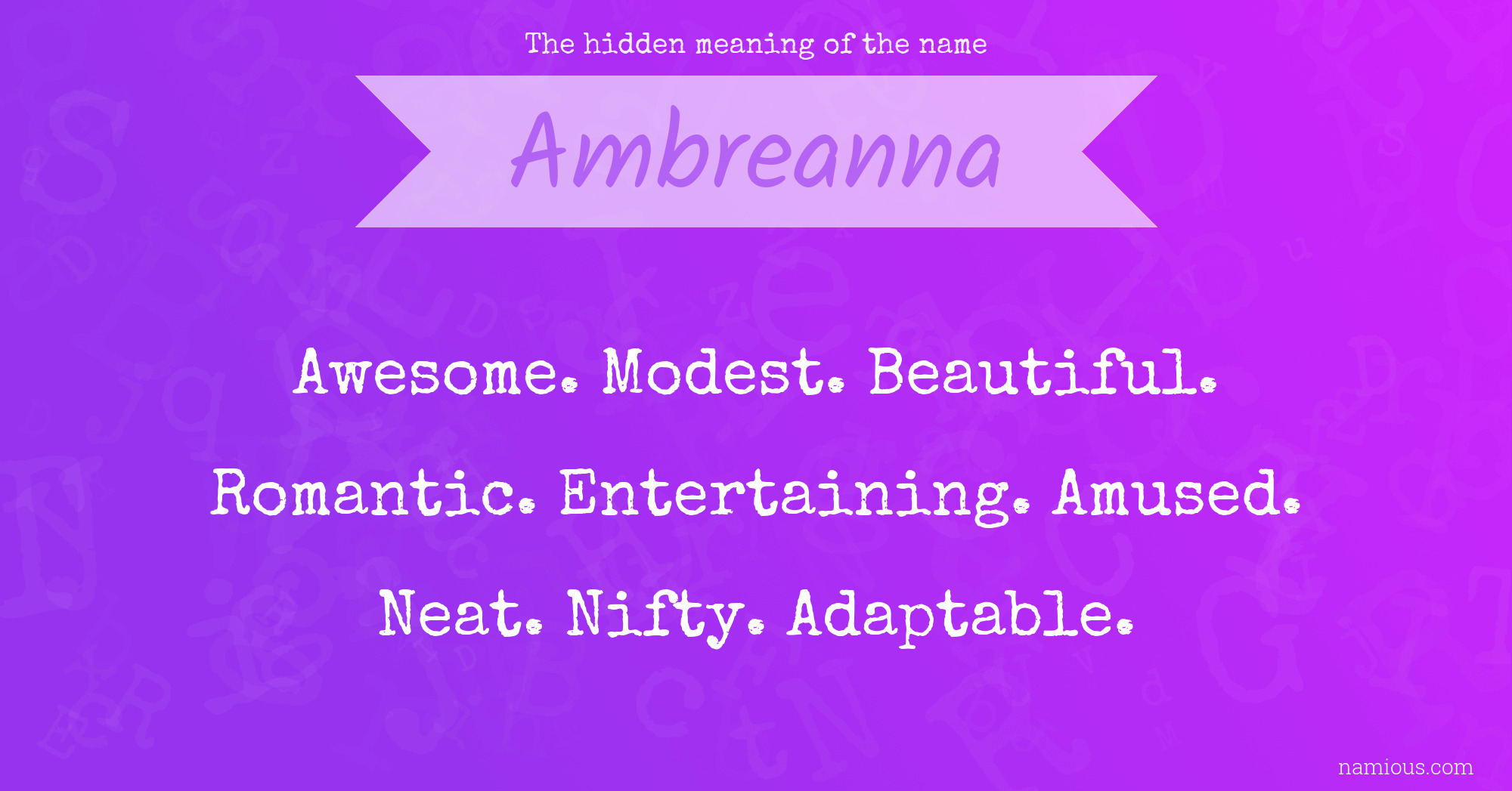 The hidden meaning of the name Ambreanna