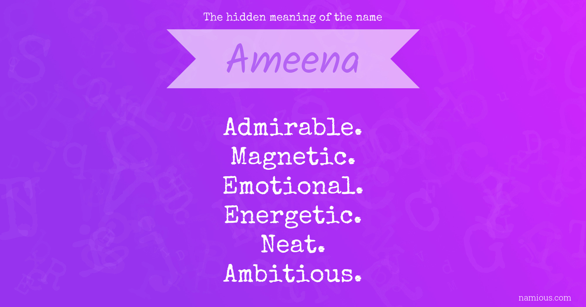 The hidden meaning of the name Ameena