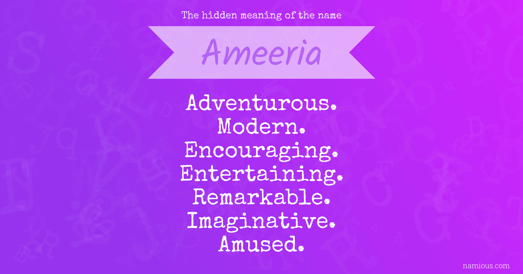 The hidden meaning of the name Ameeria