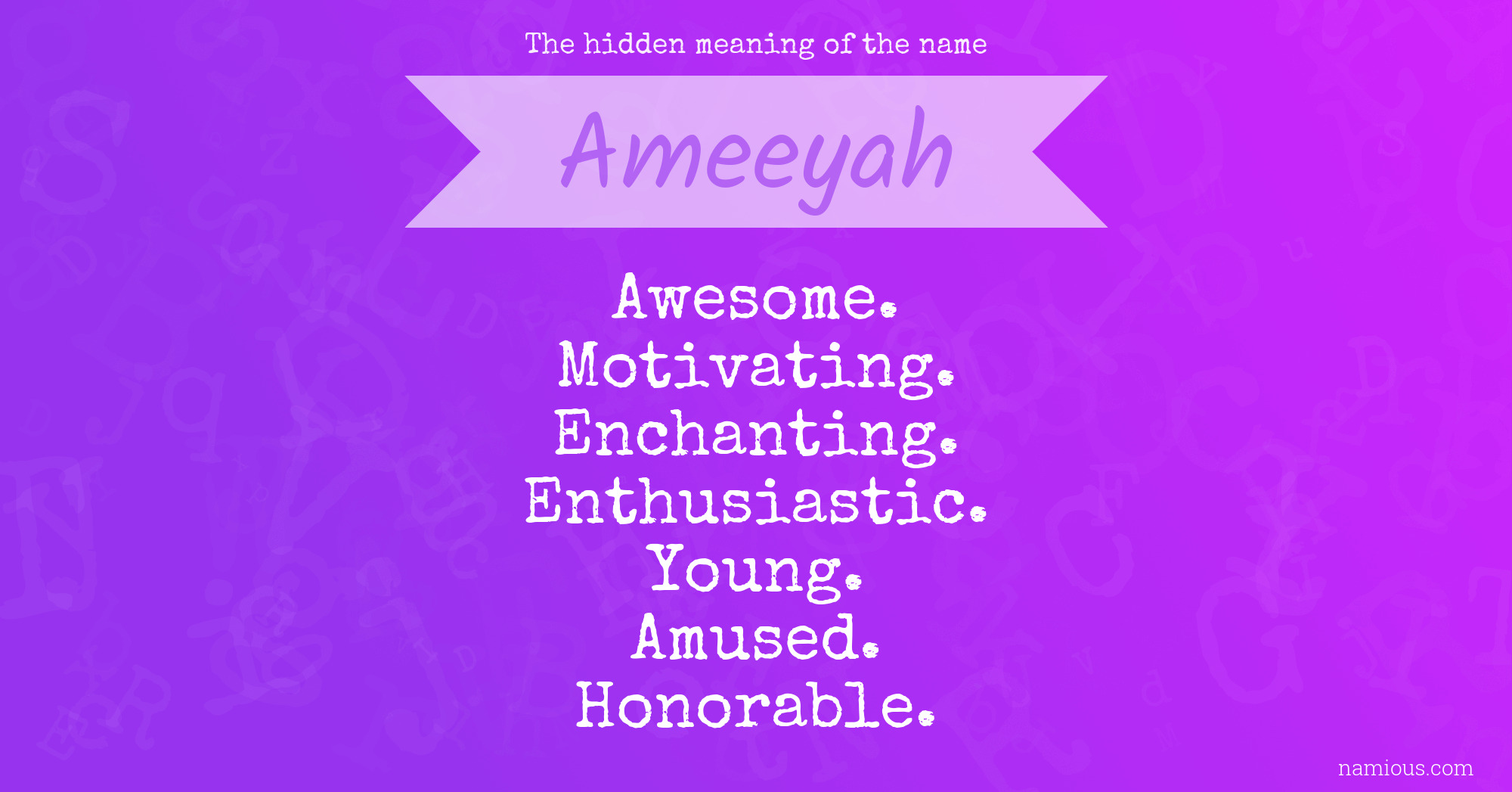 The hidden meaning of the name Ameeyah