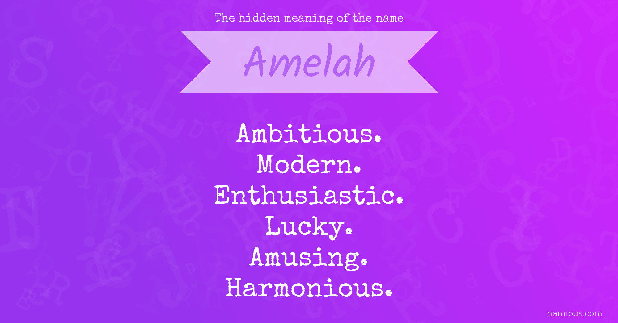 The hidden meaning of the name Amelah