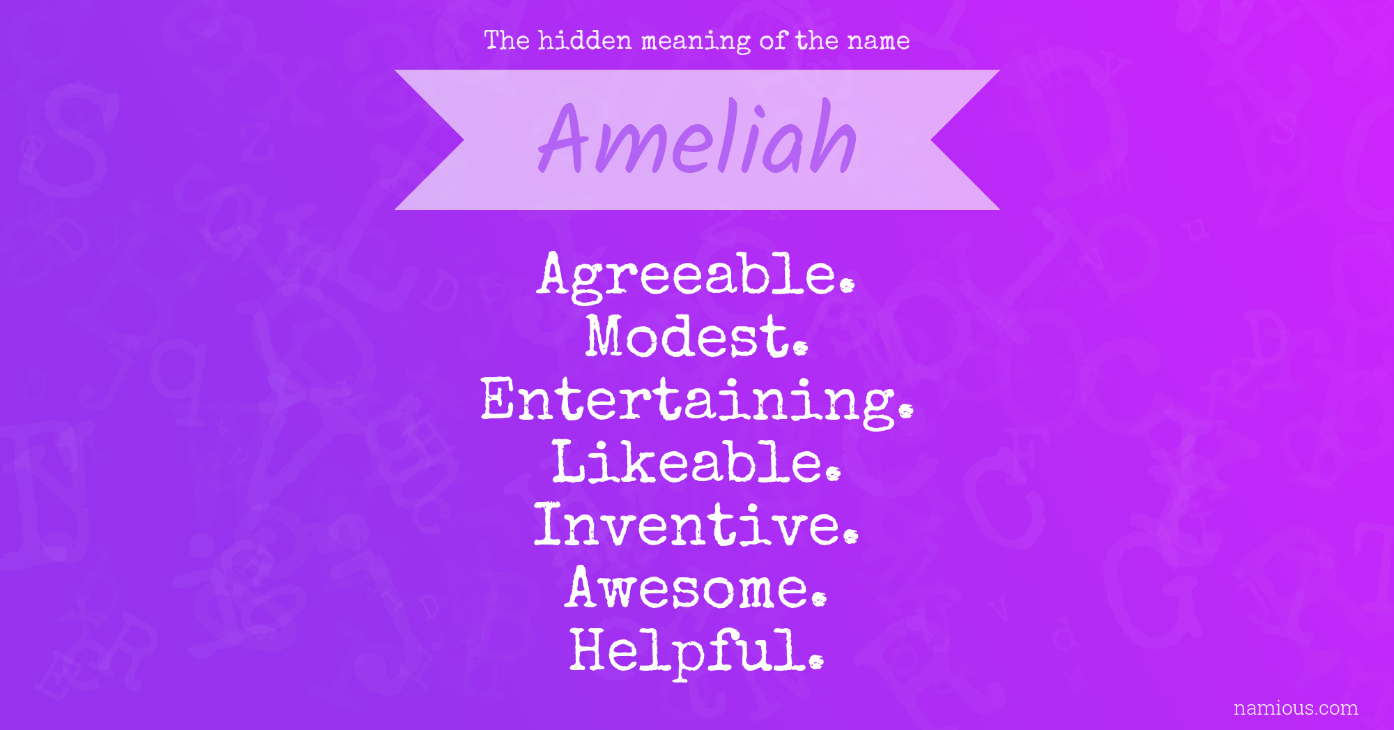 The hidden meaning of the name Ameliah