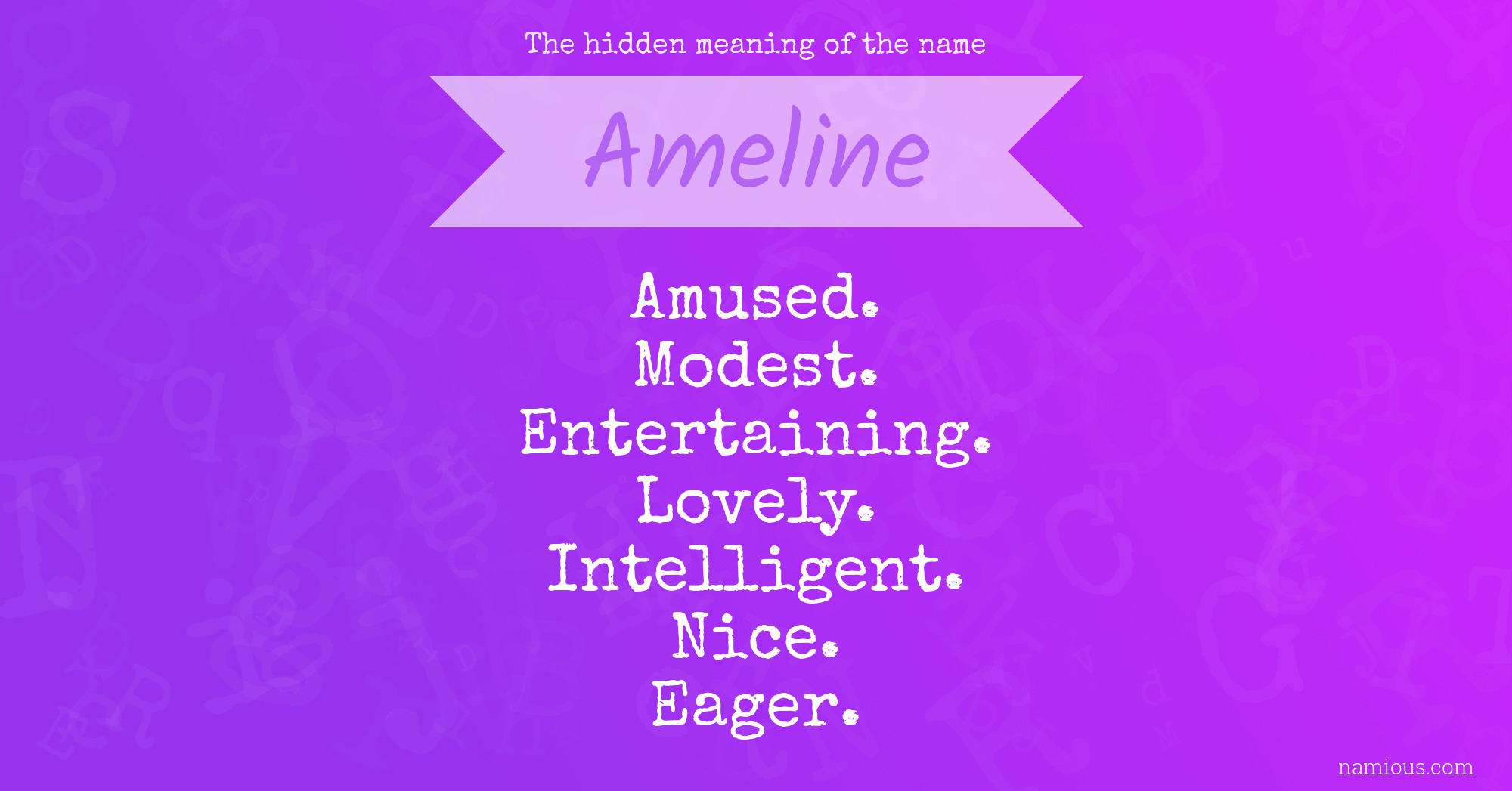 The hidden meaning of the name Ameline