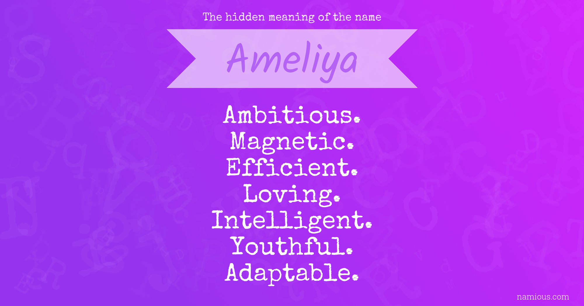 The hidden meaning of the name Ameliya