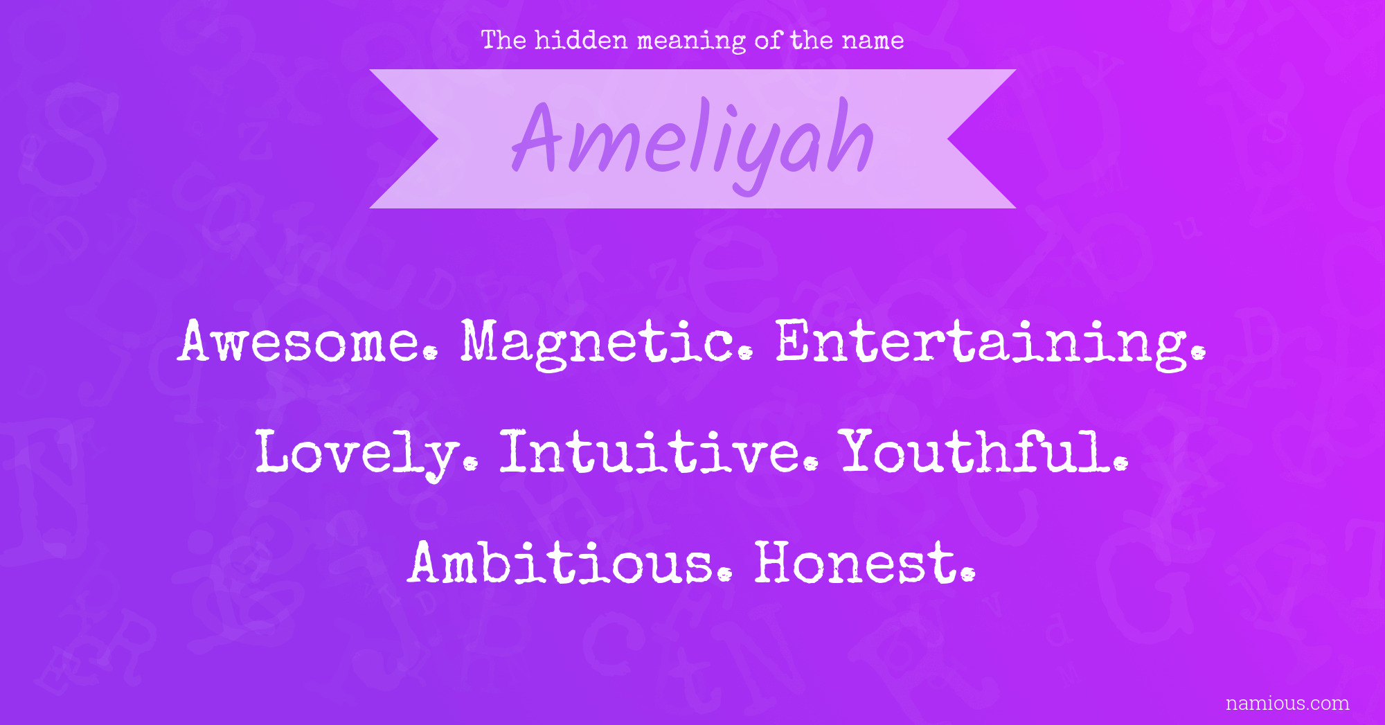 The hidden meaning of the name Ameliyah