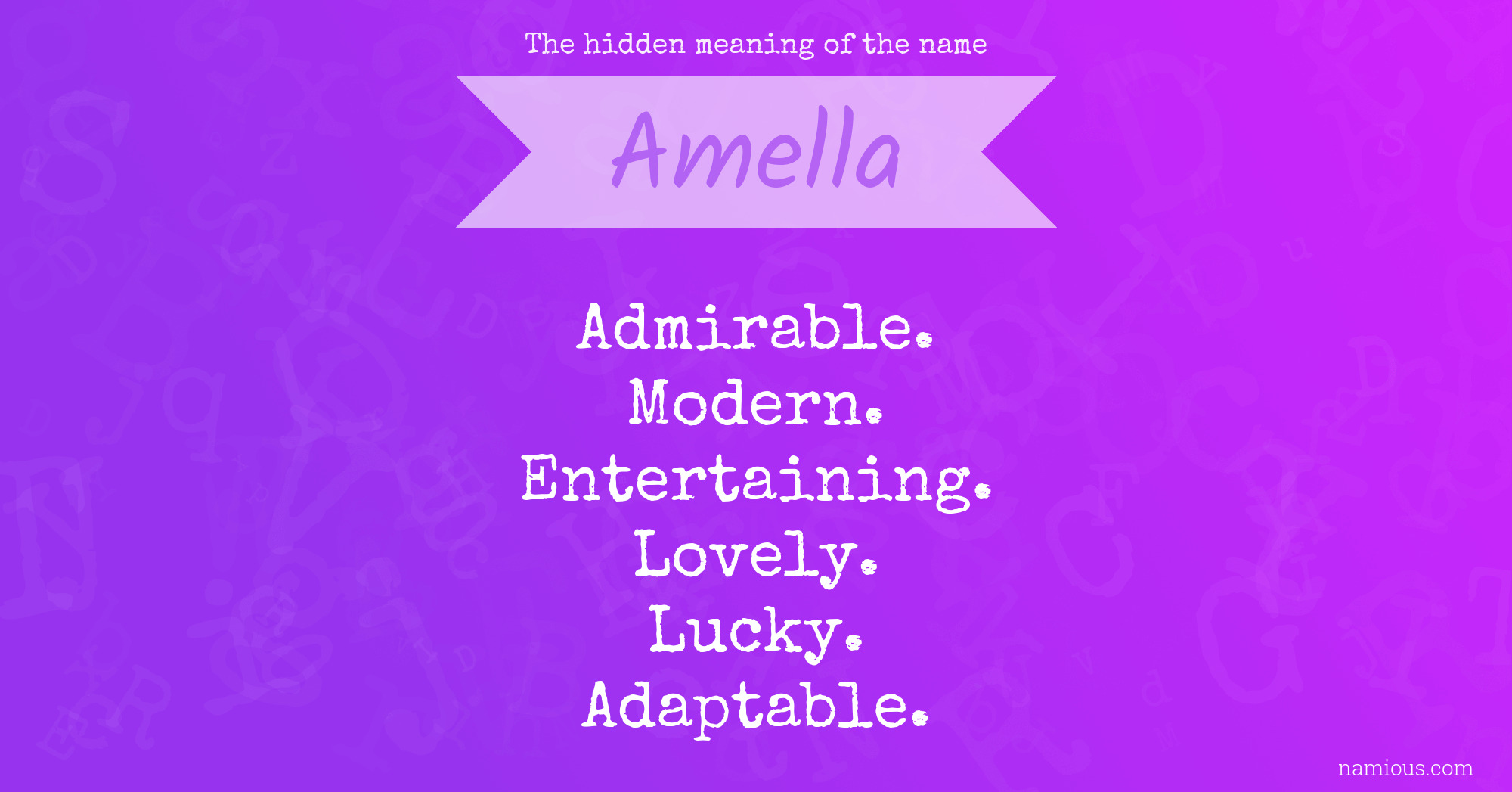 The hidden meaning of the name Amella