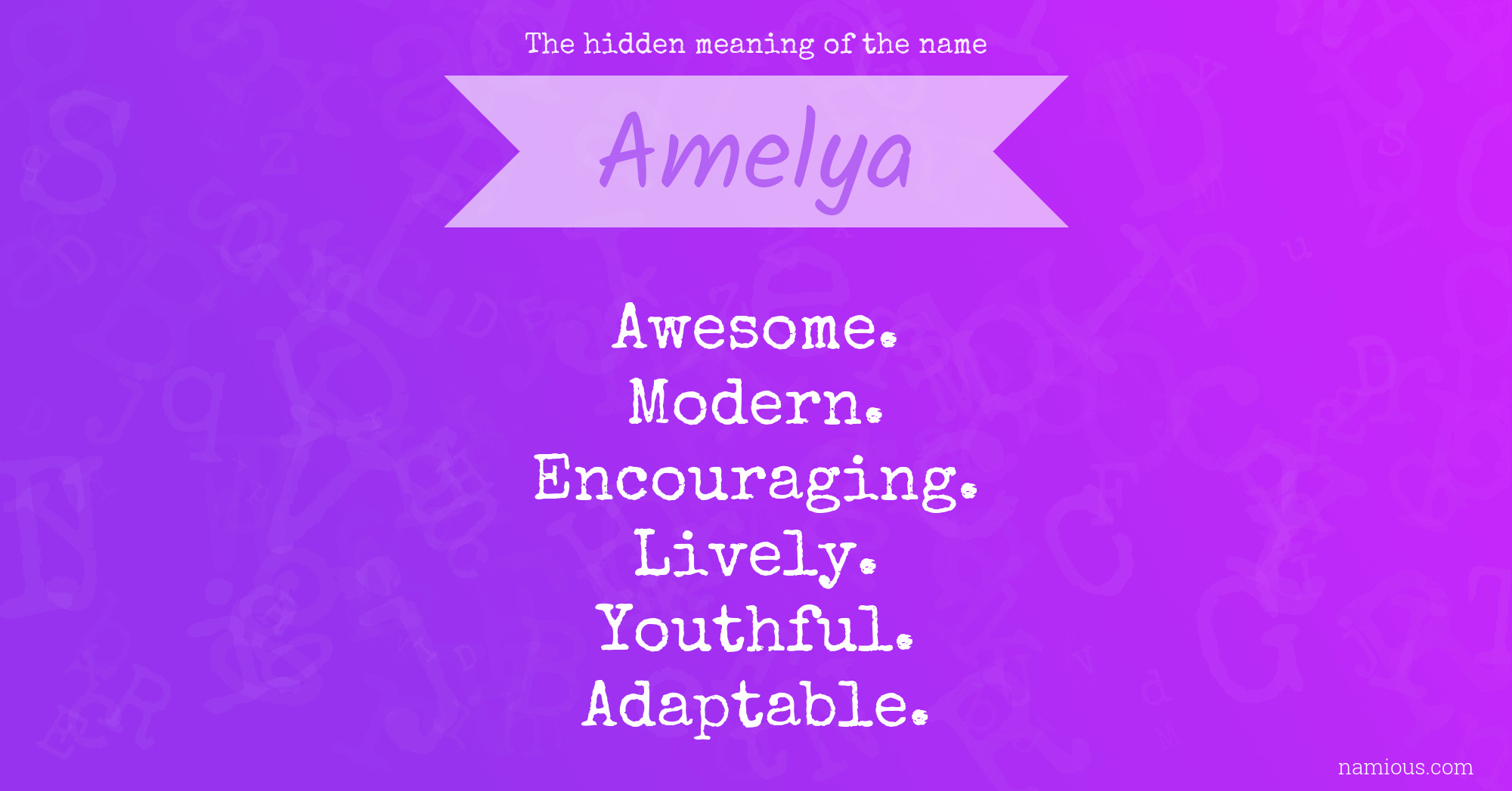 The hidden meaning of the name Amelya