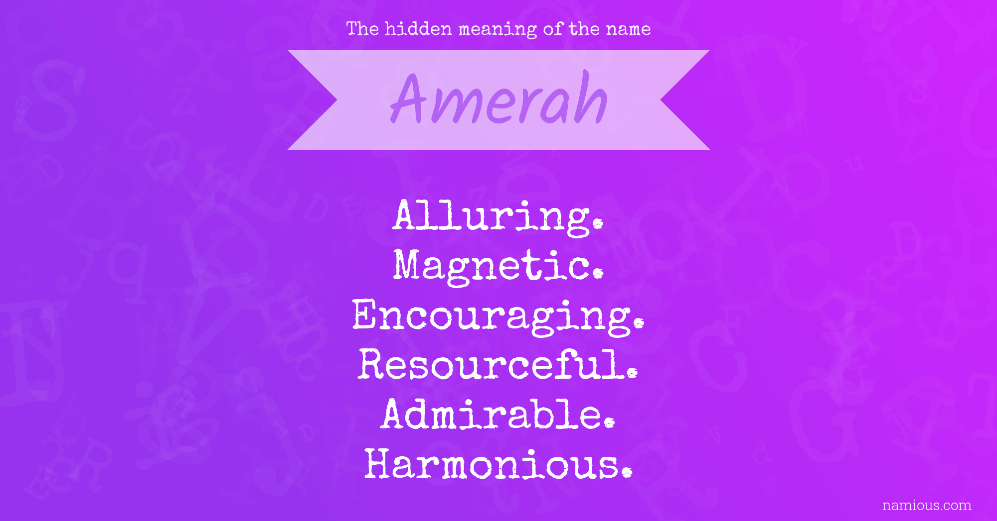 The hidden meaning of the name Amerah