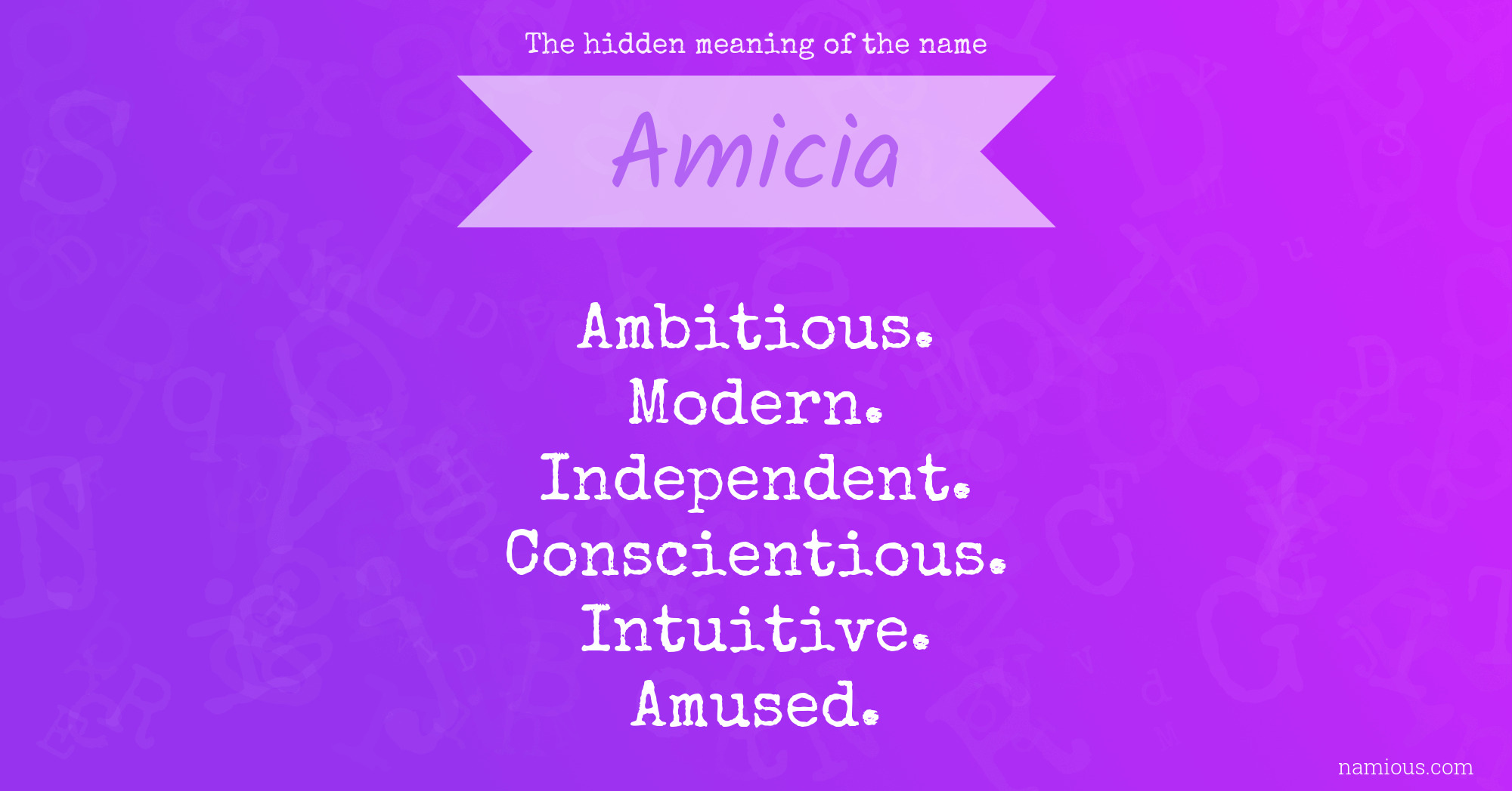 The hidden meaning of the name Amicia