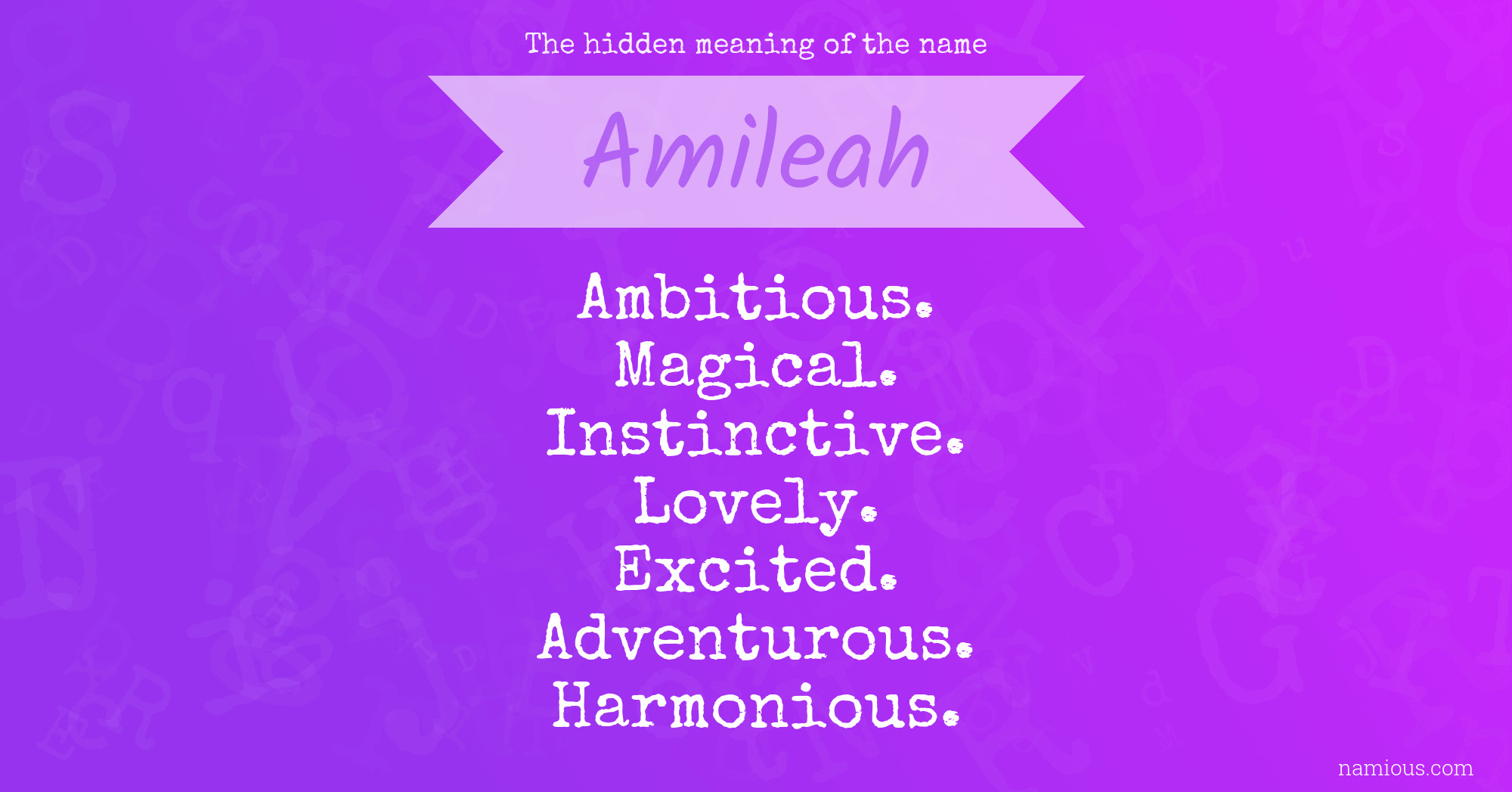 The hidden meaning of the name Amileah