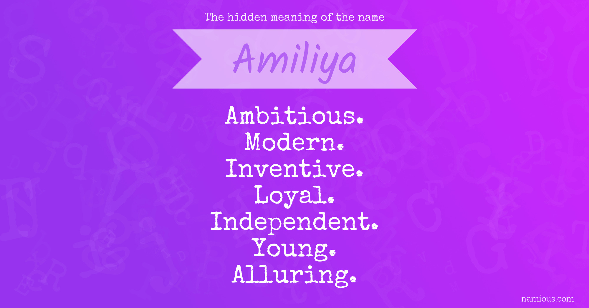 The hidden meaning of the name Amiliya