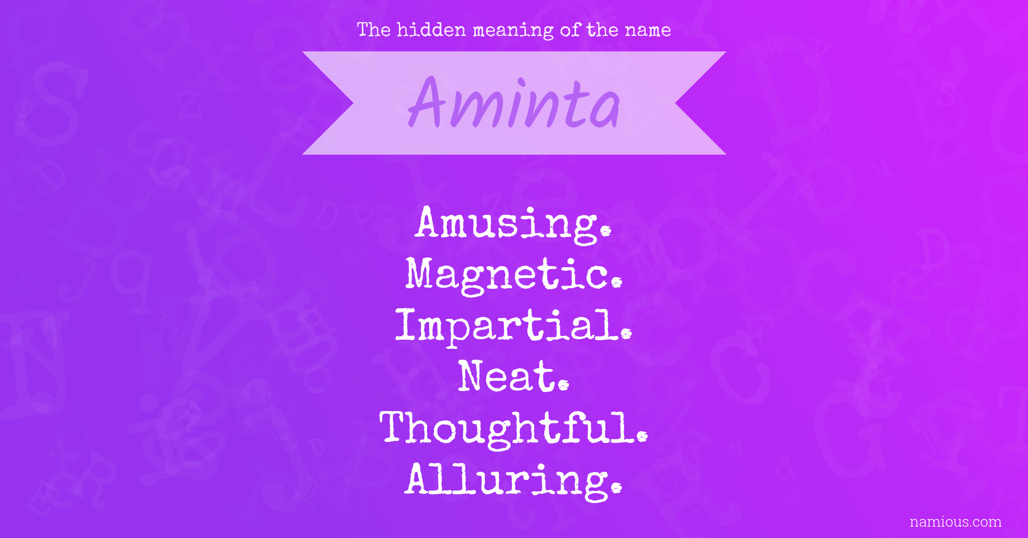 The hidden meaning of the name Aminta