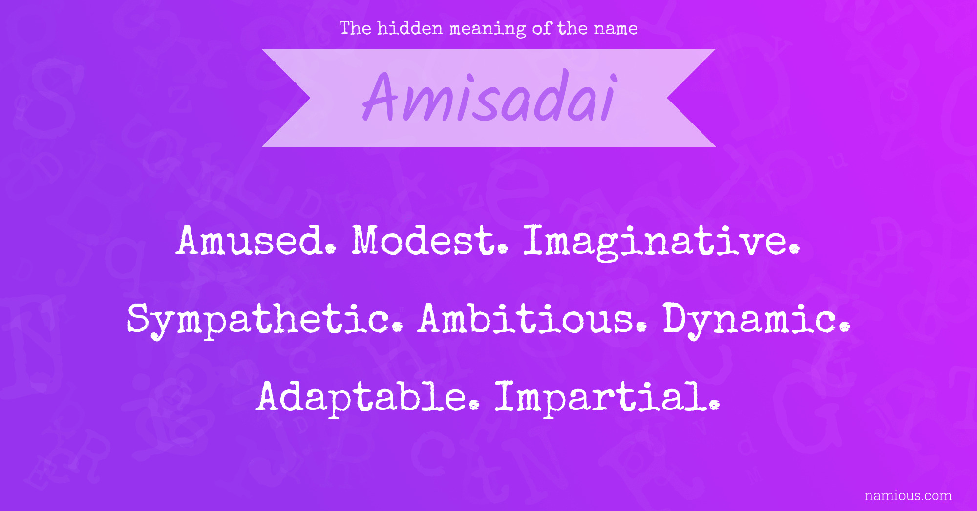 The hidden meaning of the name Amisadai