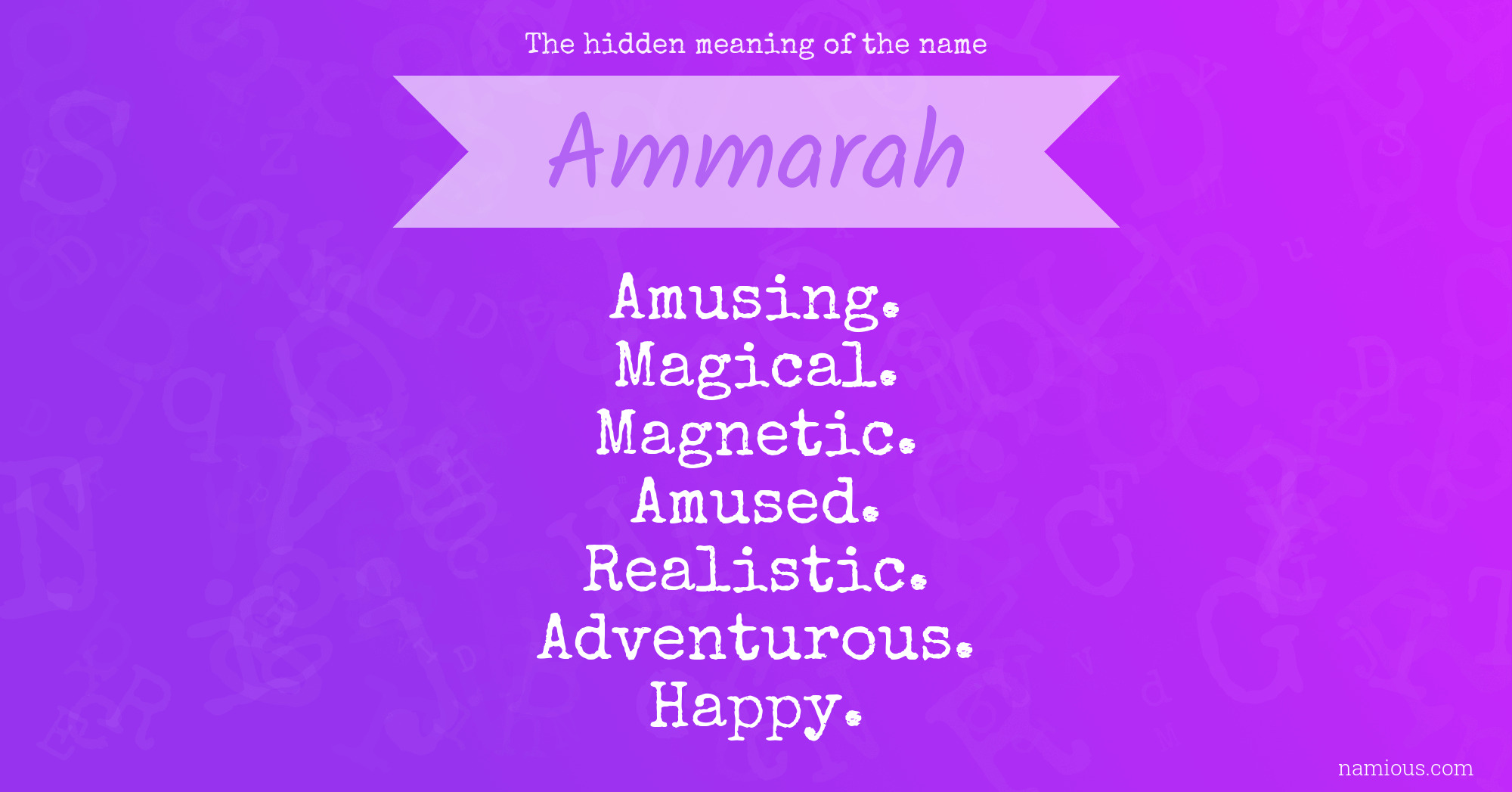 The hidden meaning of the name Ammarah