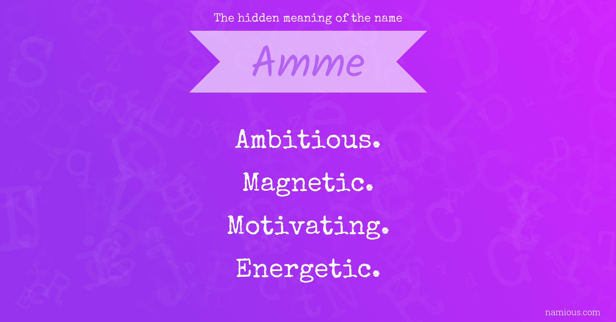 The hidden meaning of the name Amme