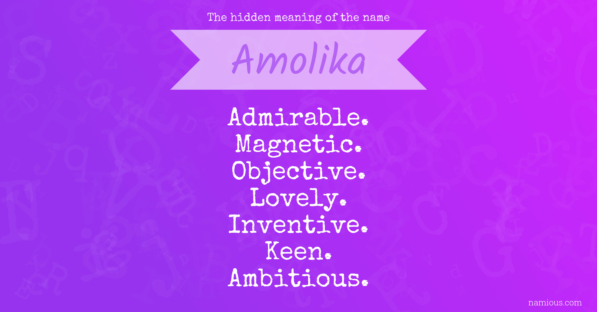 The hidden meaning of the name Amolika