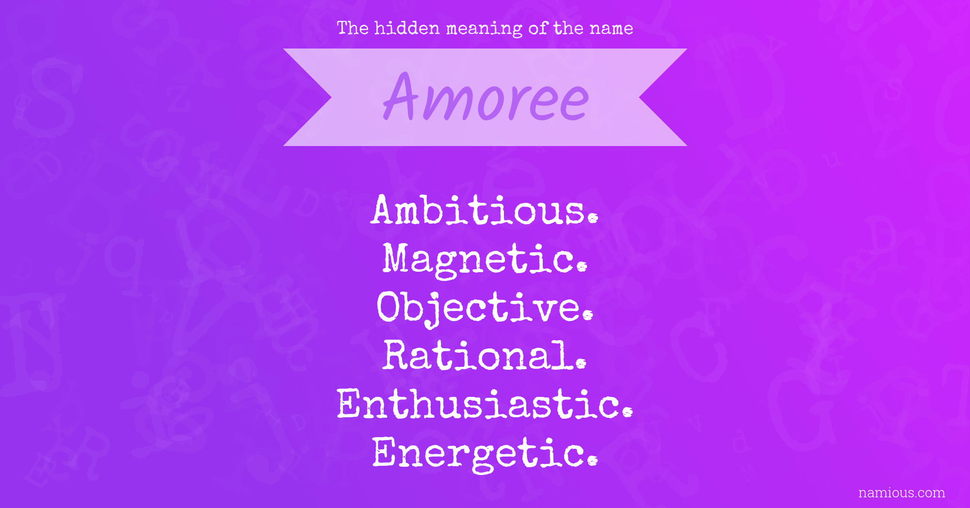 The hidden meaning of the name Amoree