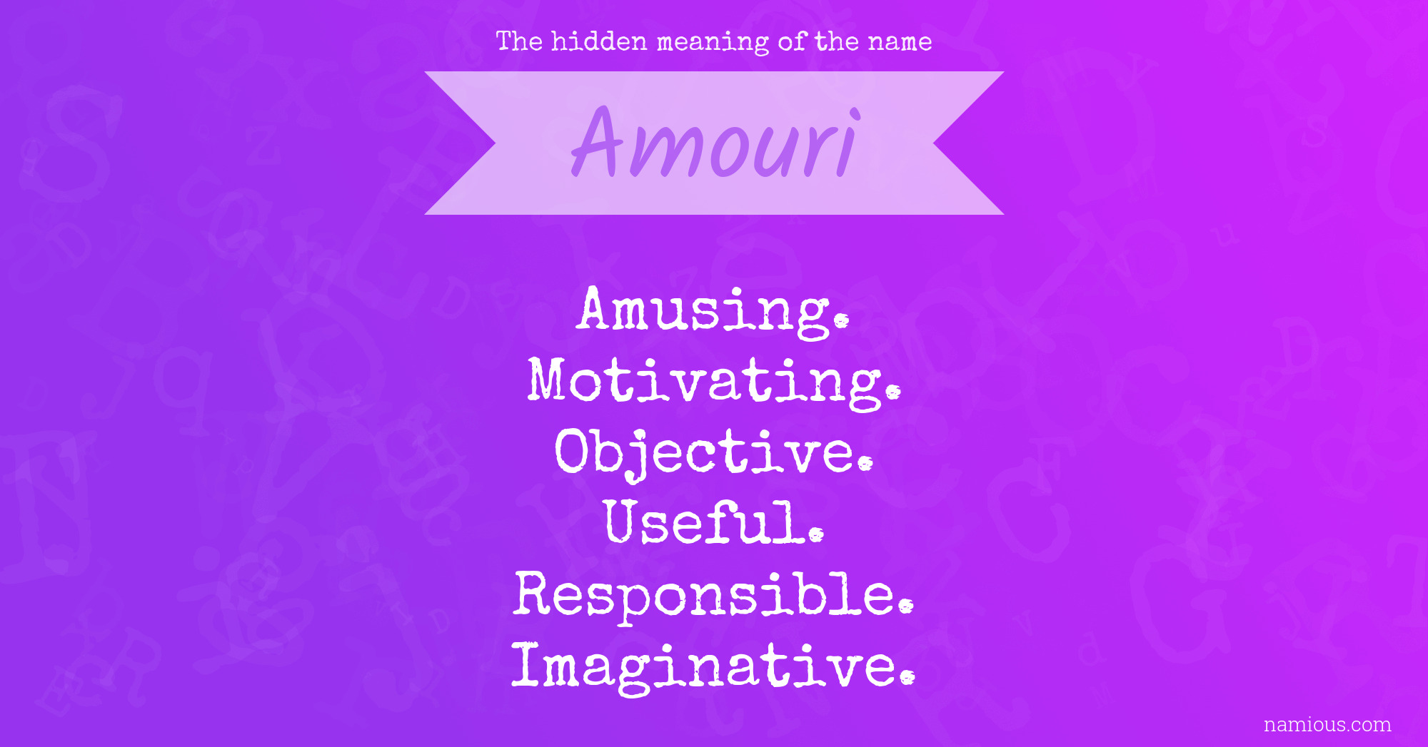 The hidden meaning of the name Amouri