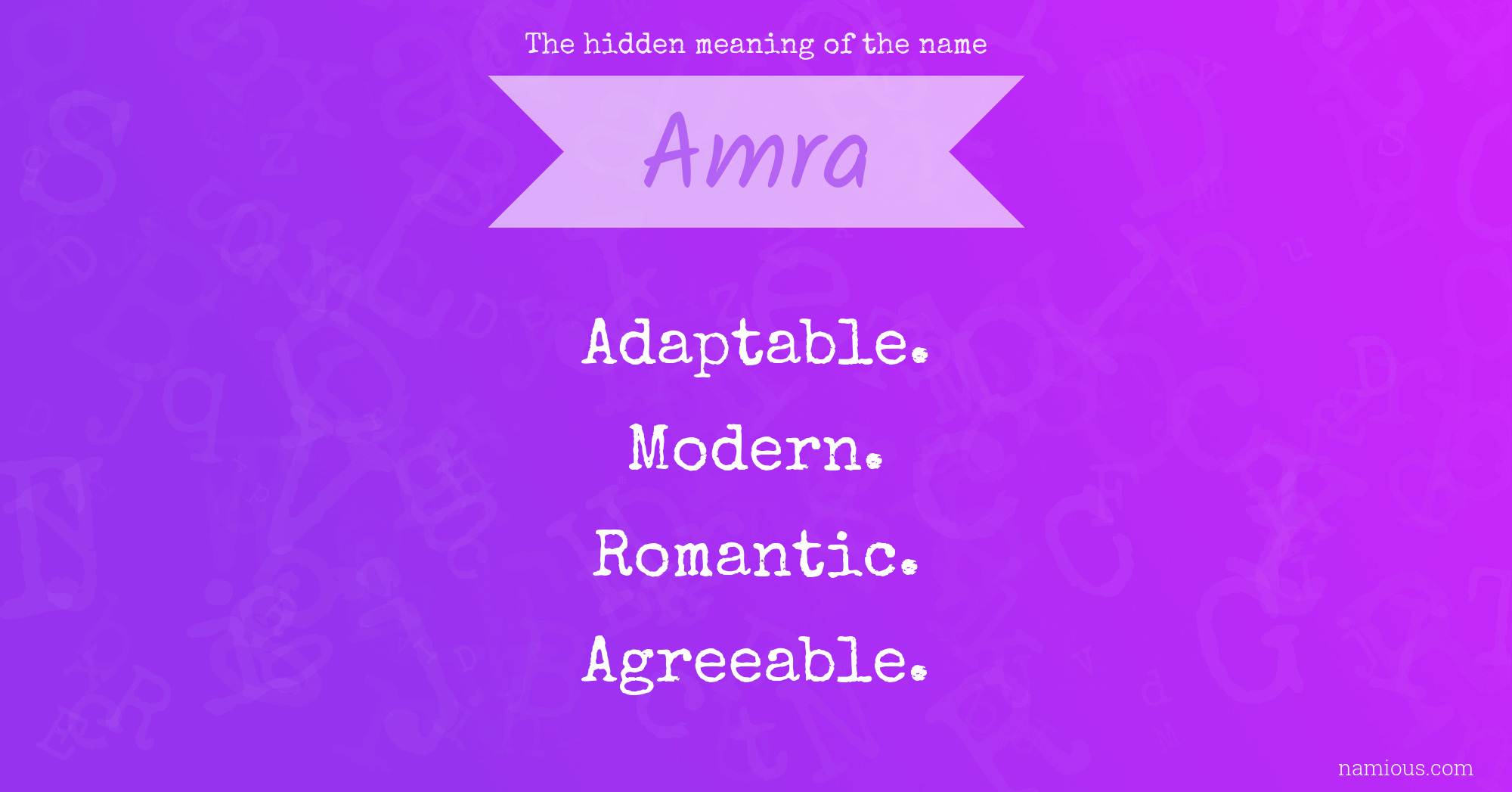 The hidden meaning of the name Amra