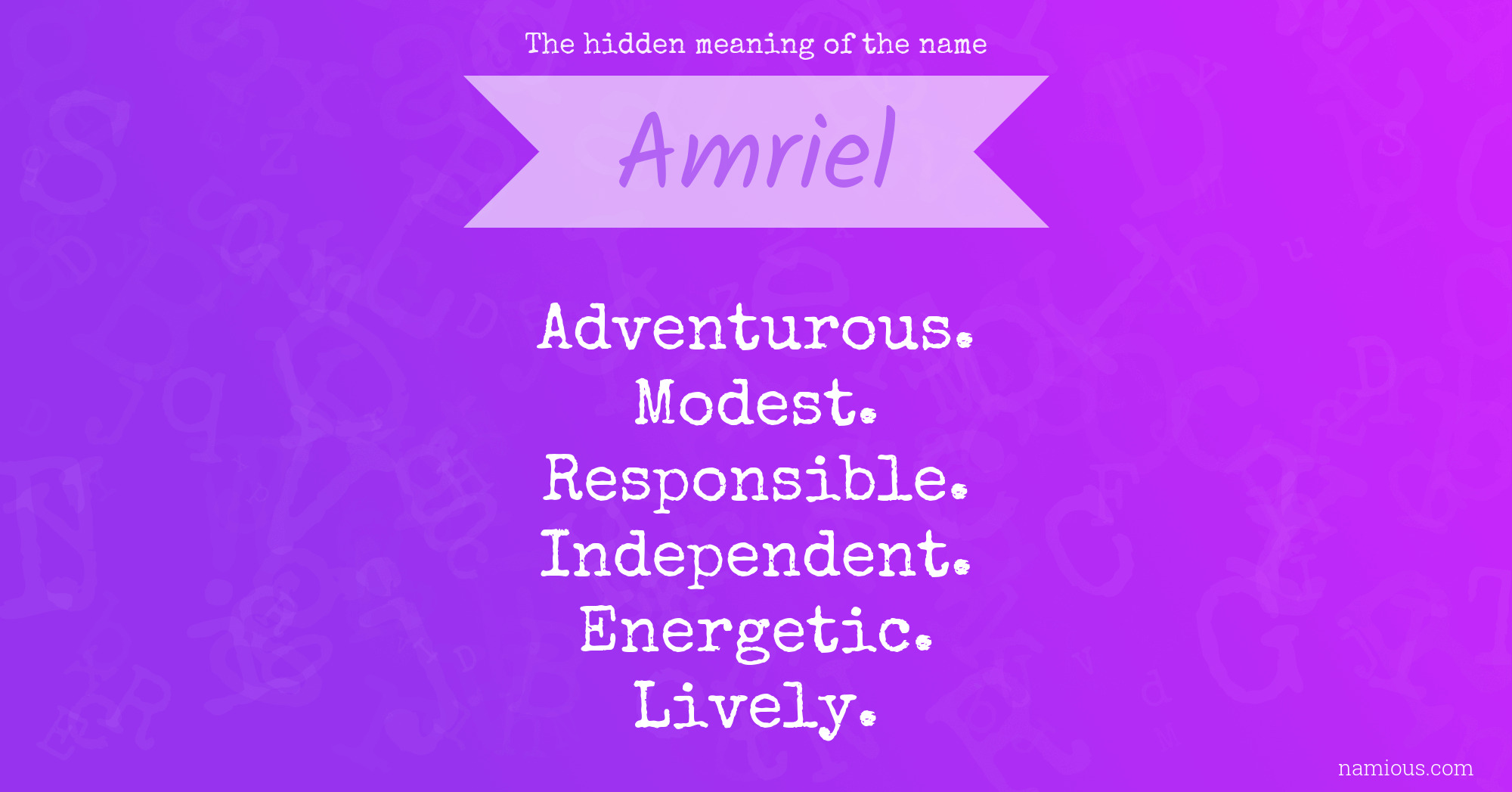 The hidden meaning of the name Amriel