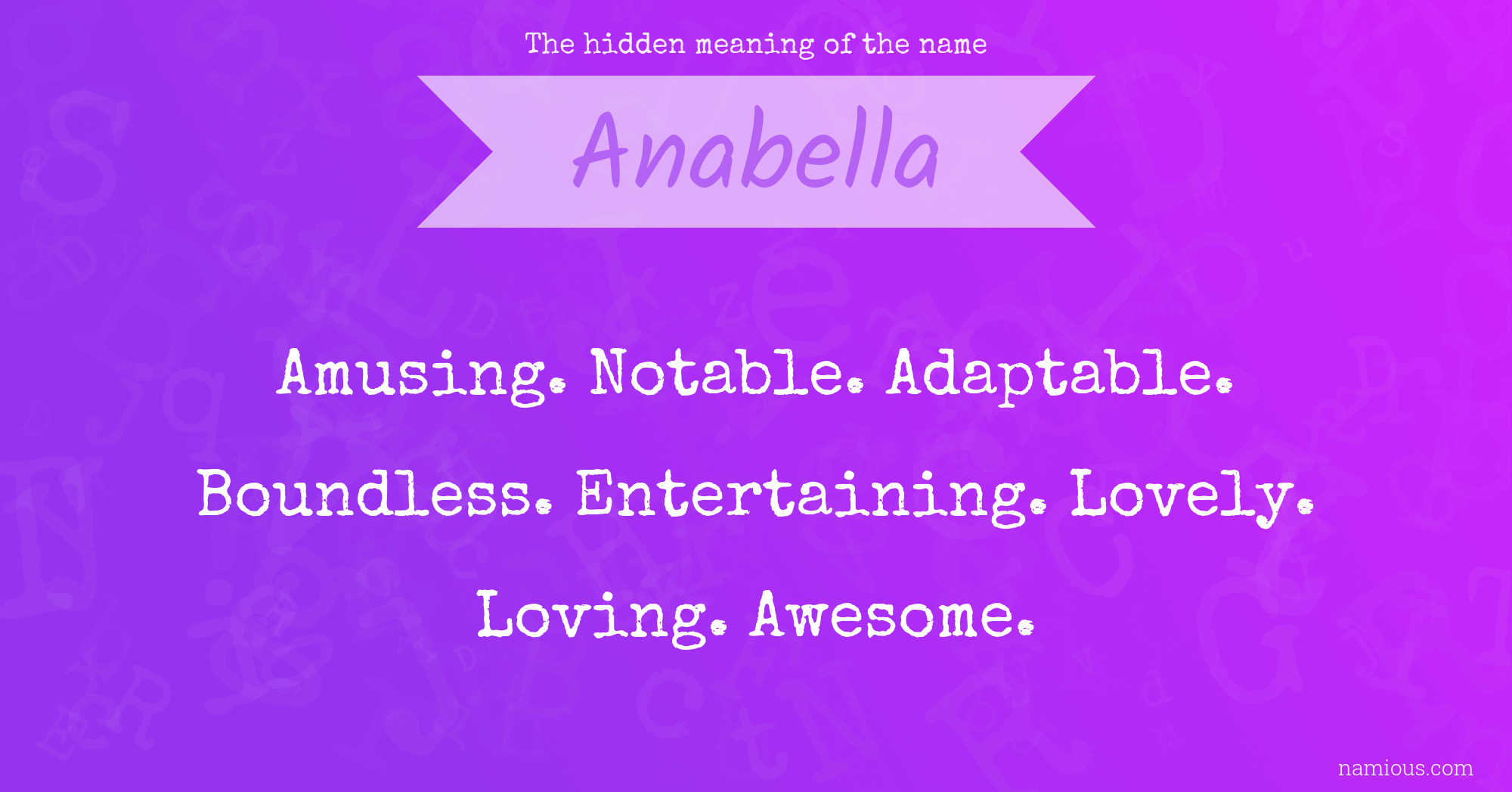 The hidden meaning of the name Anabella