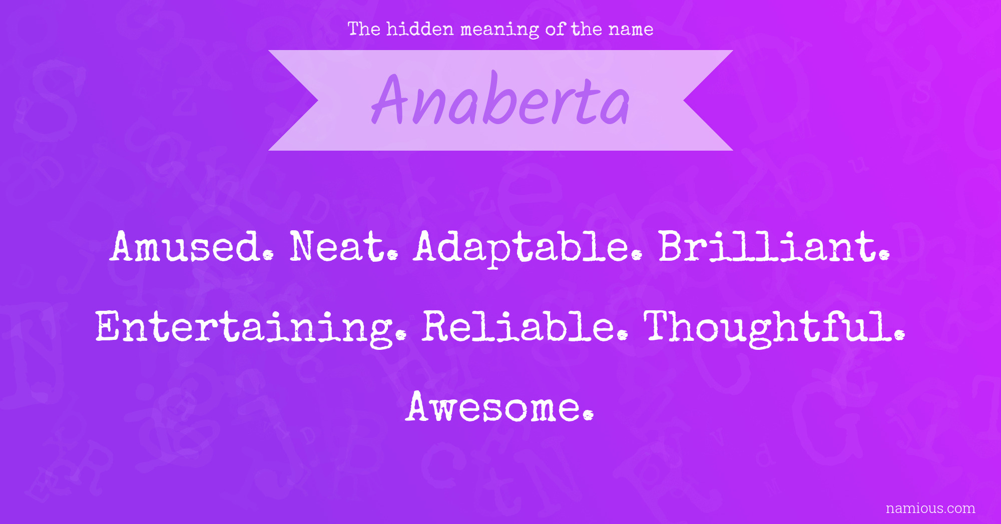 The hidden meaning of the name Anaberta