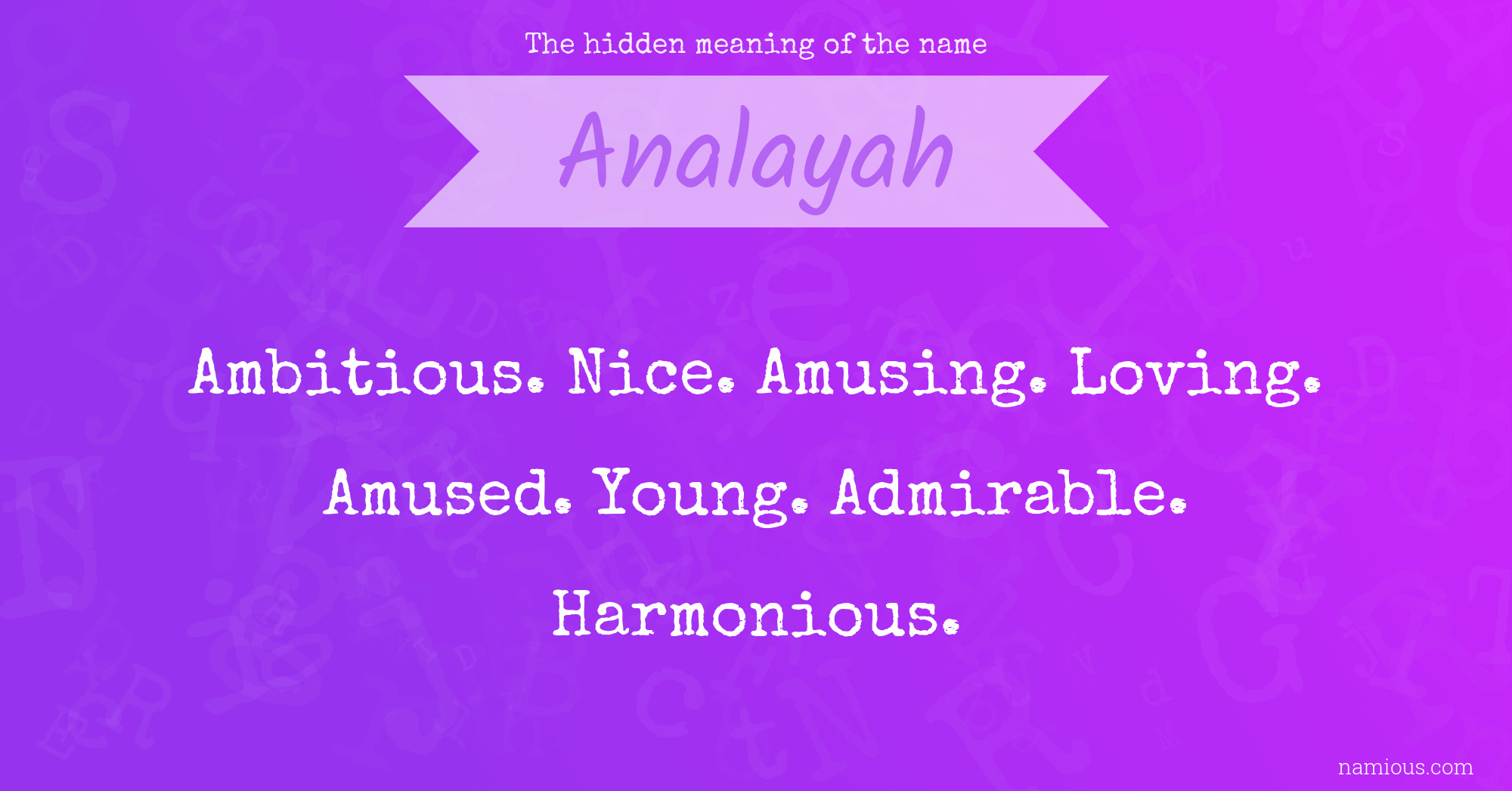 The hidden meaning of the name Analayah