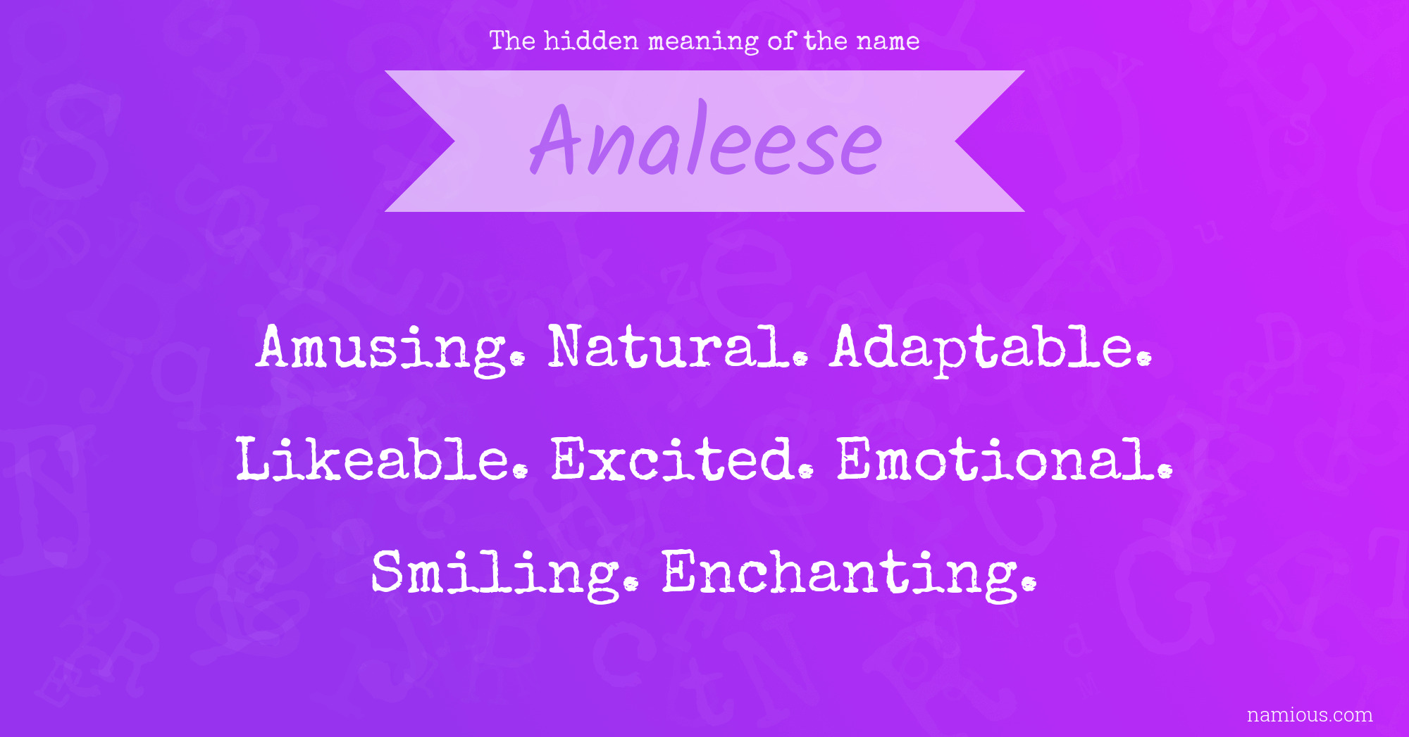 The hidden meaning of the name Analeese