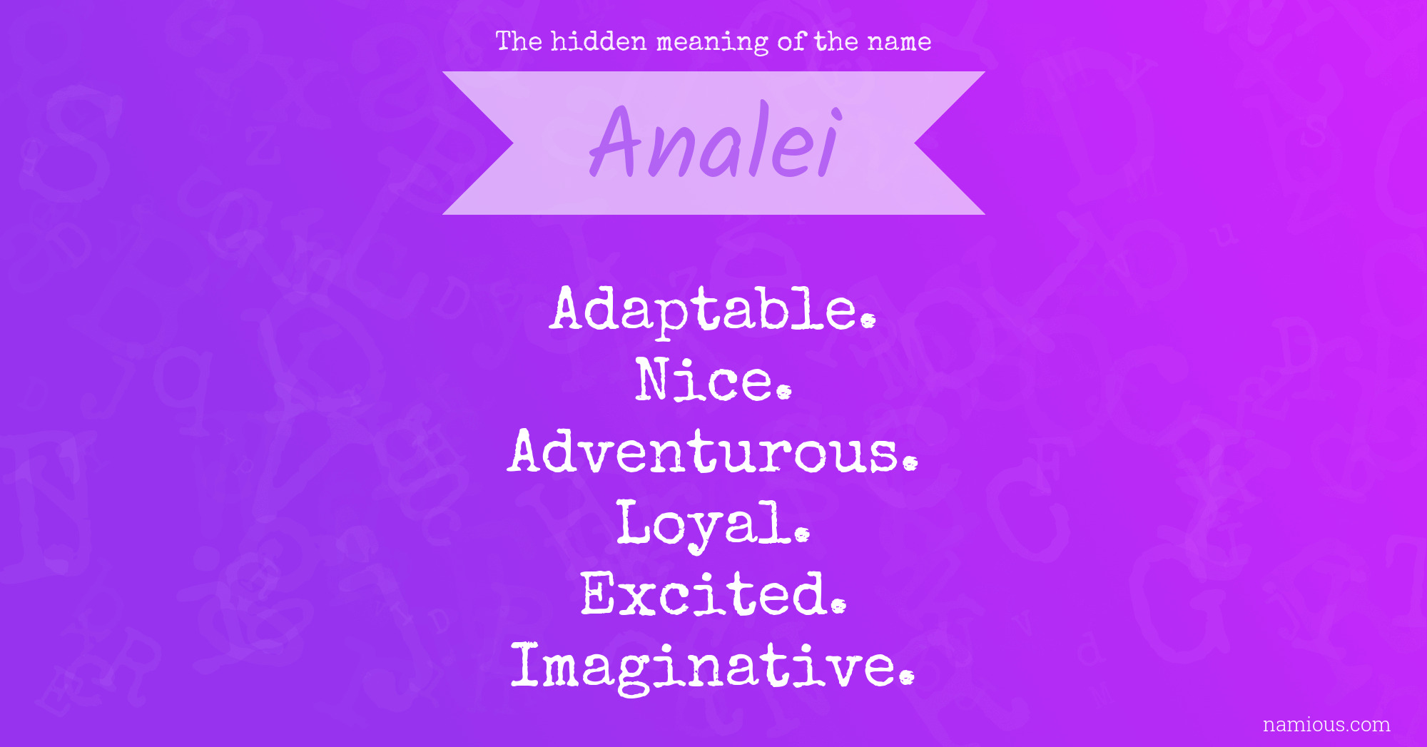 The hidden meaning of the name Analei