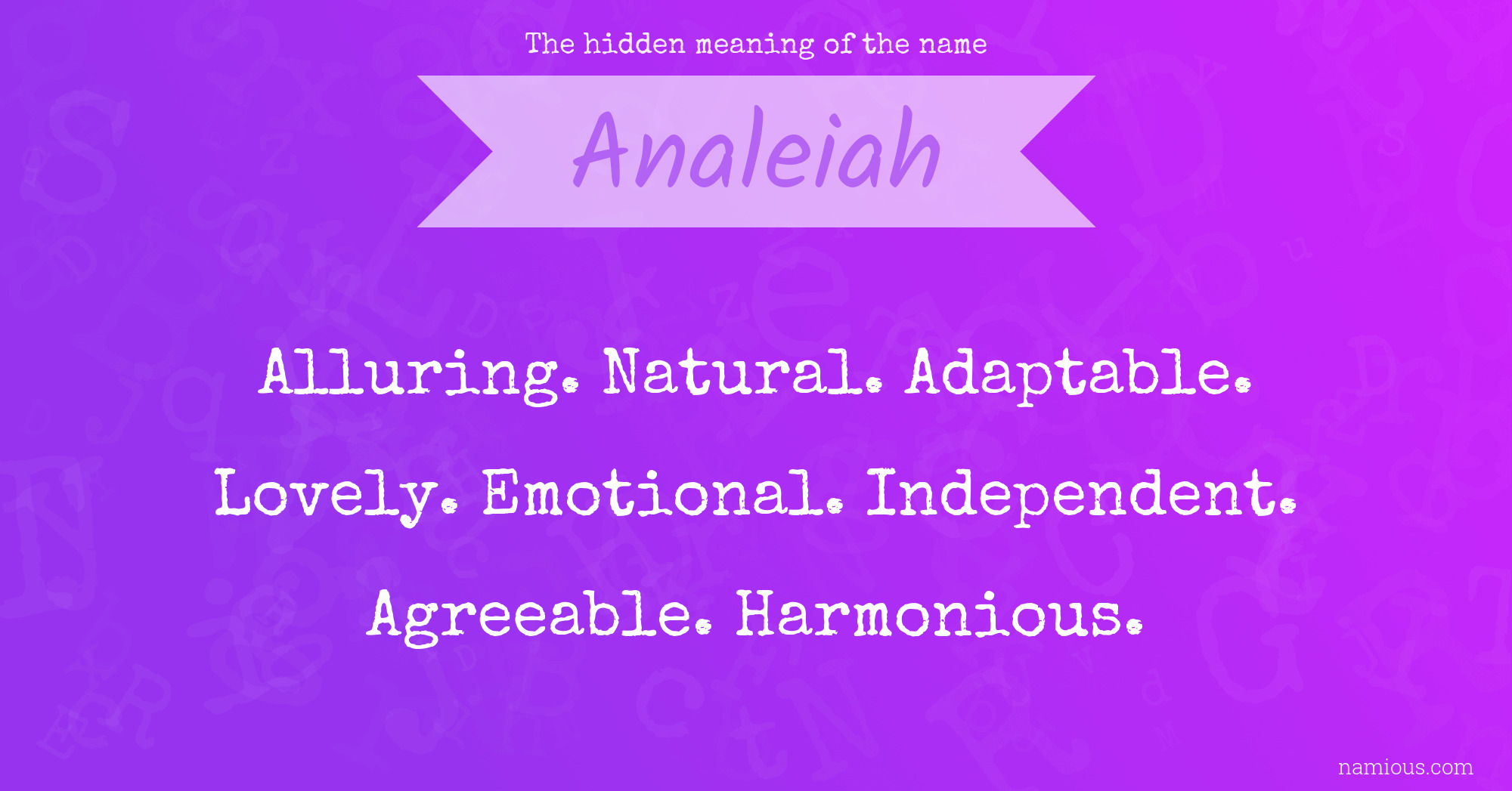 The hidden meaning of the name Analeiah