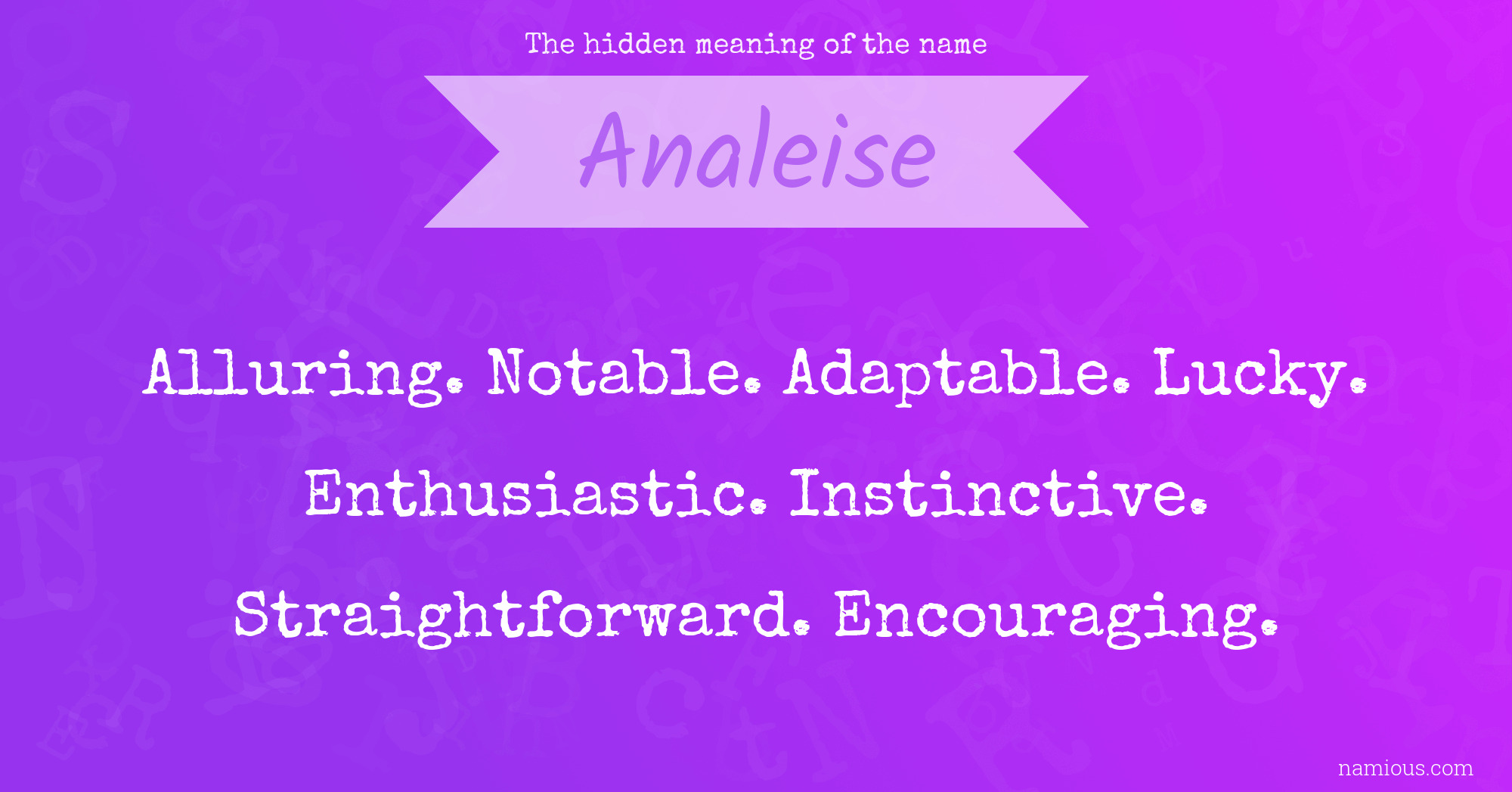 The hidden meaning of the name Analeise