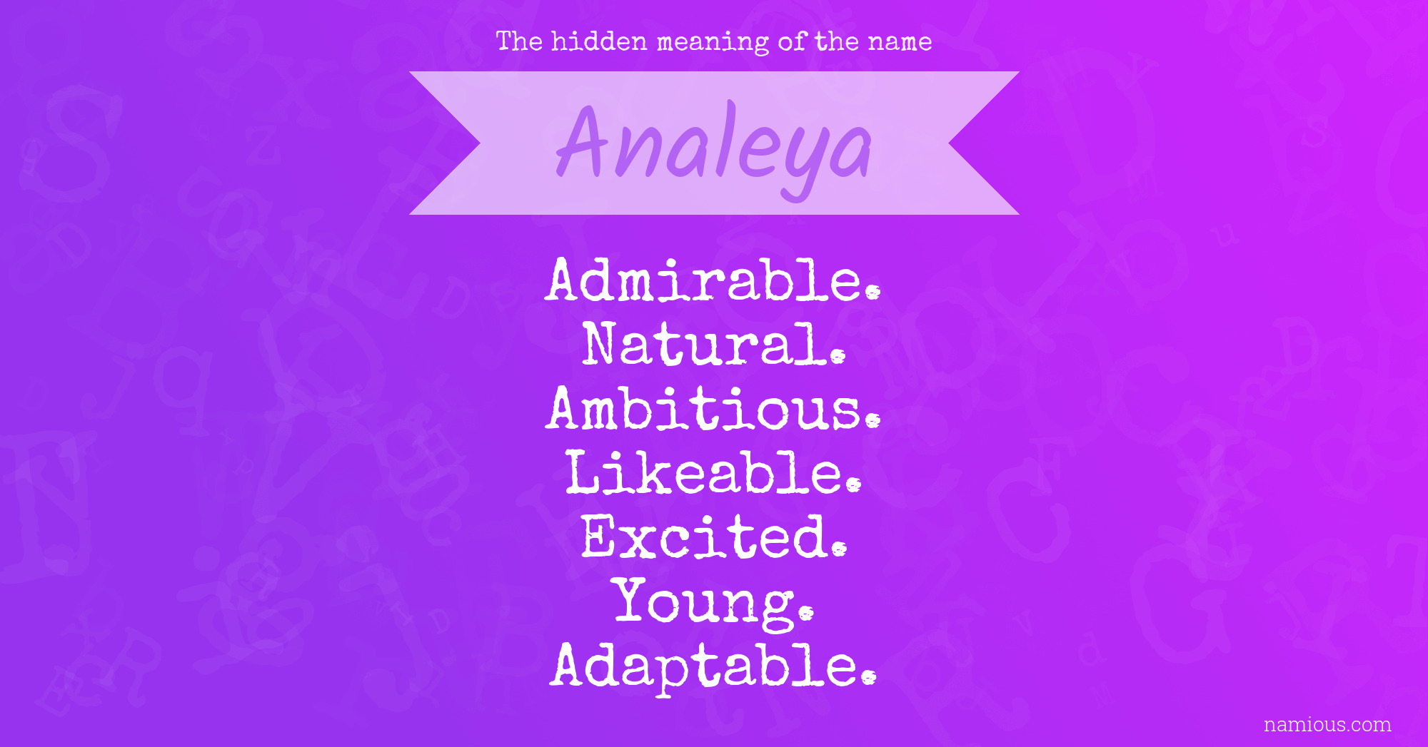 The hidden meaning of the name Analeya