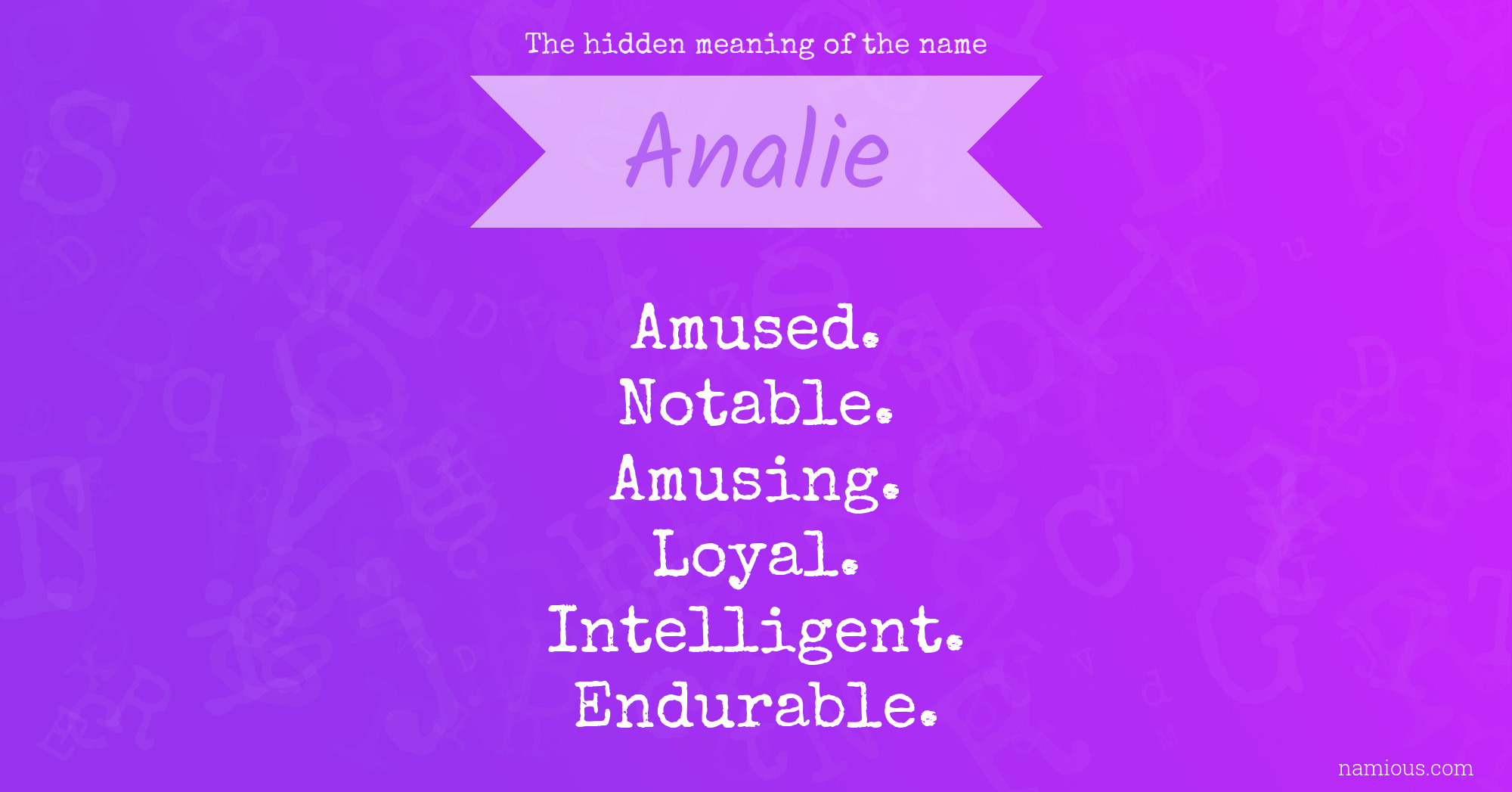 The hidden meaning of the name Analie