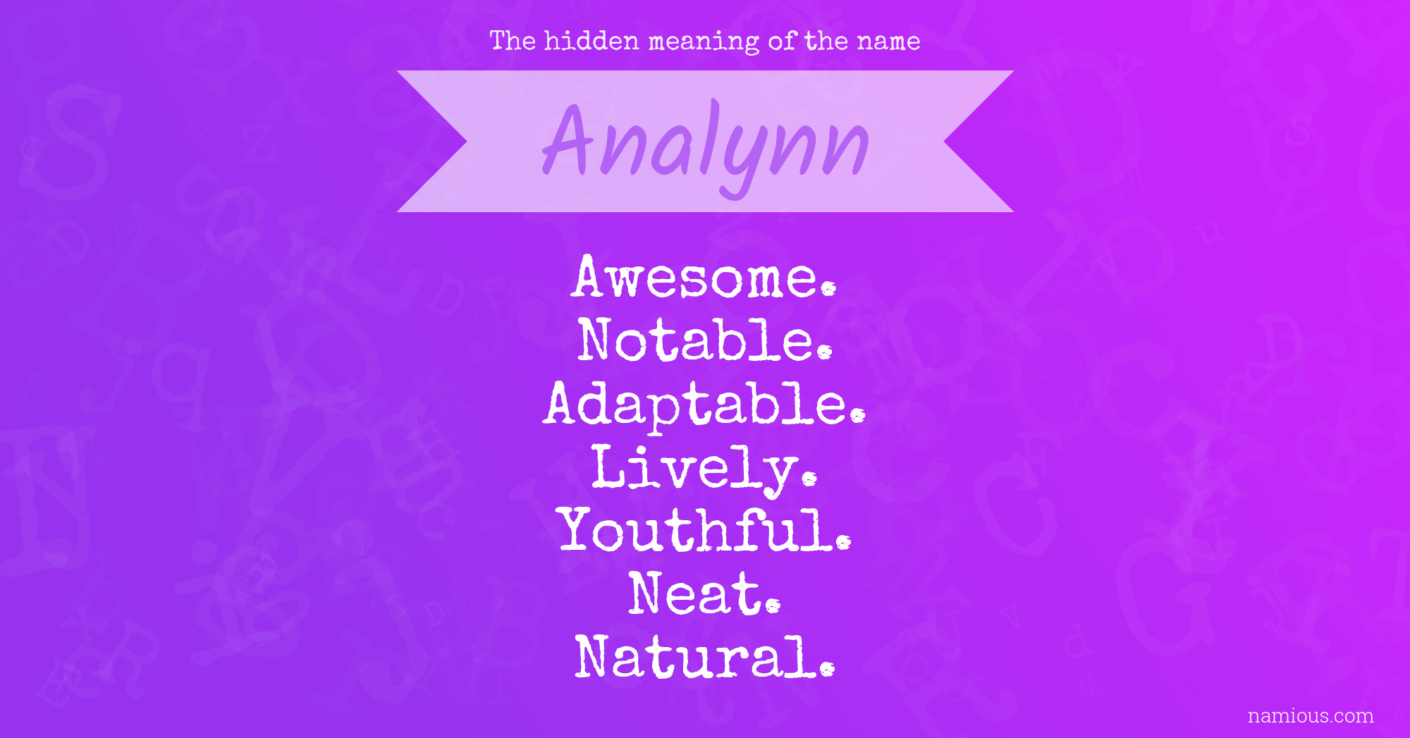 The hidden meaning of the name Analynn