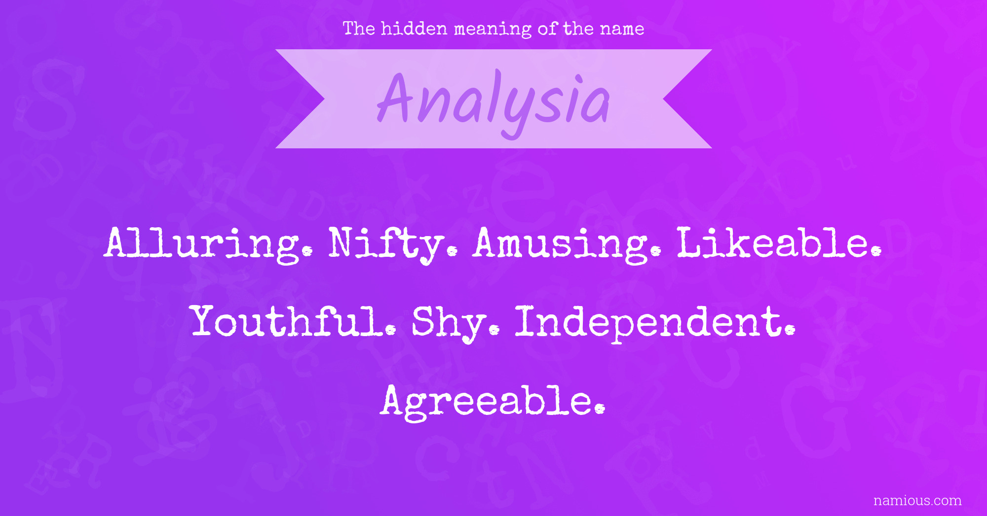 The hidden meaning of the name Analysia