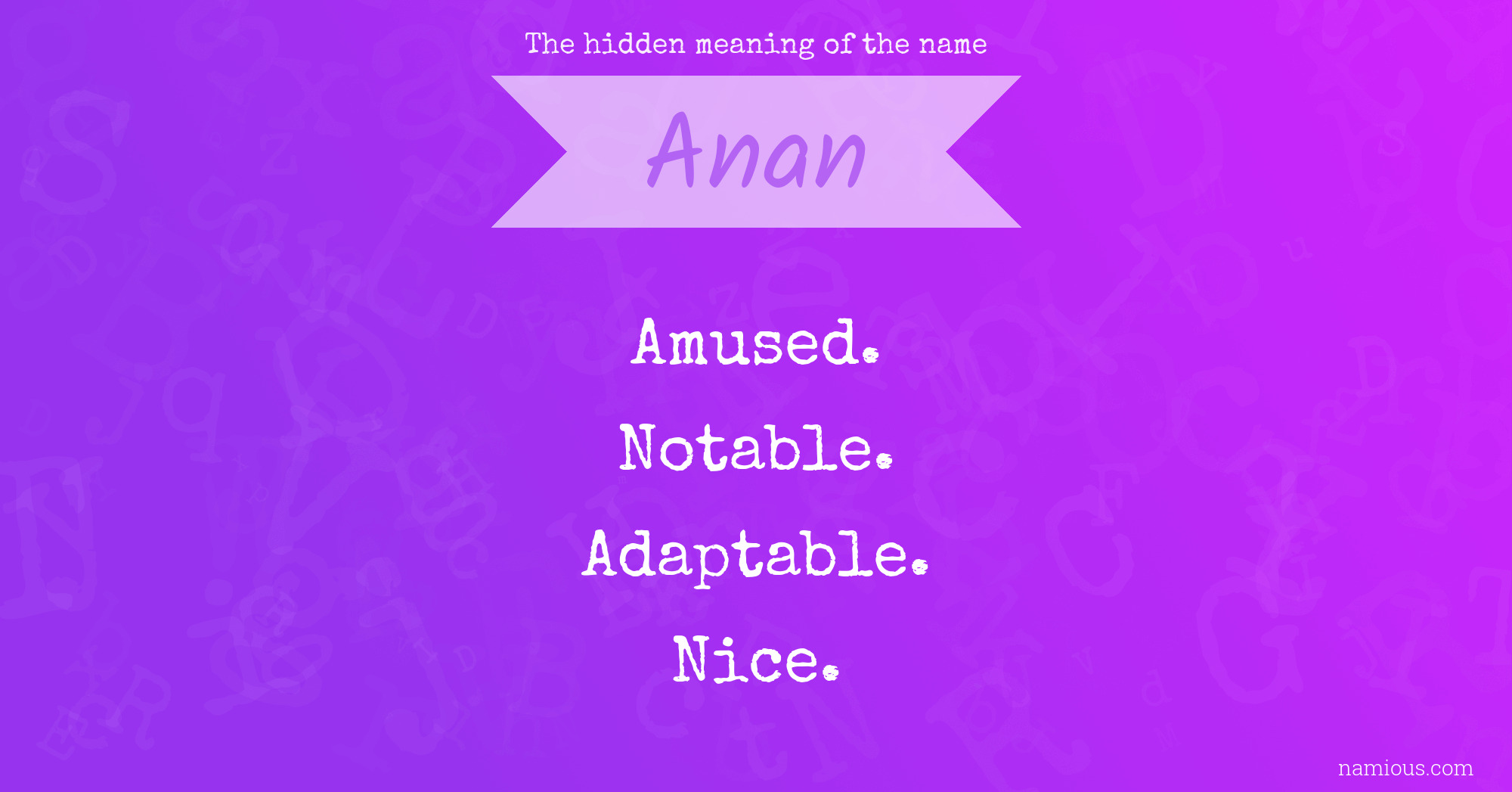 The hidden meaning of the name Anan