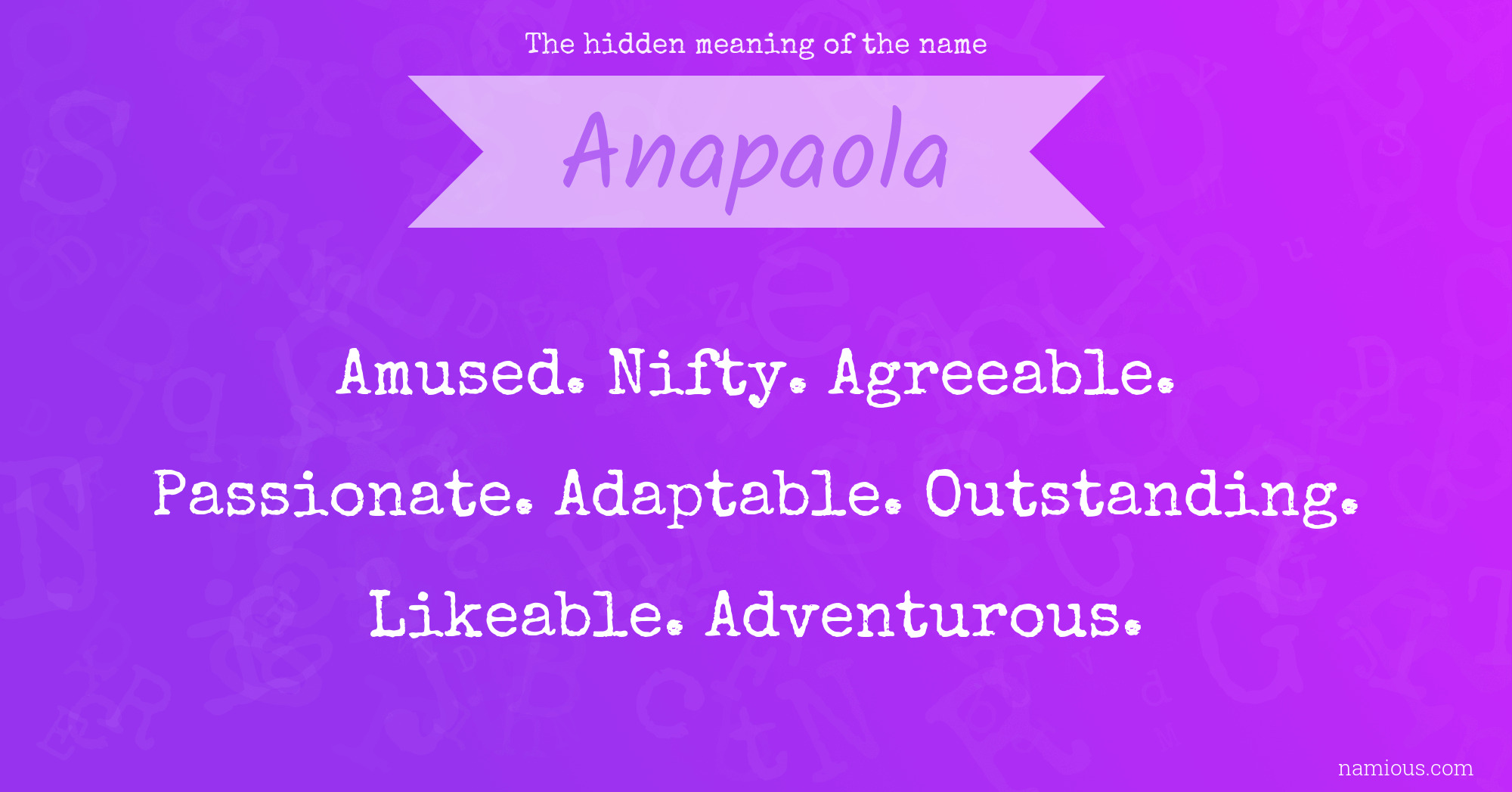 The hidden meaning of the name Anapaola