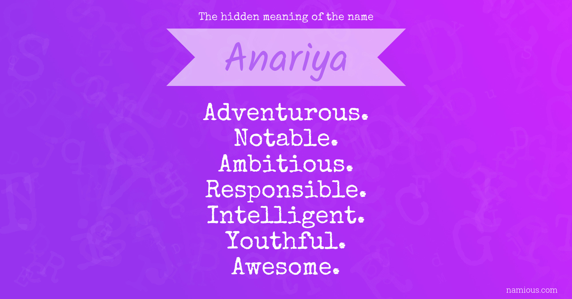 The hidden meaning of the name Anariya