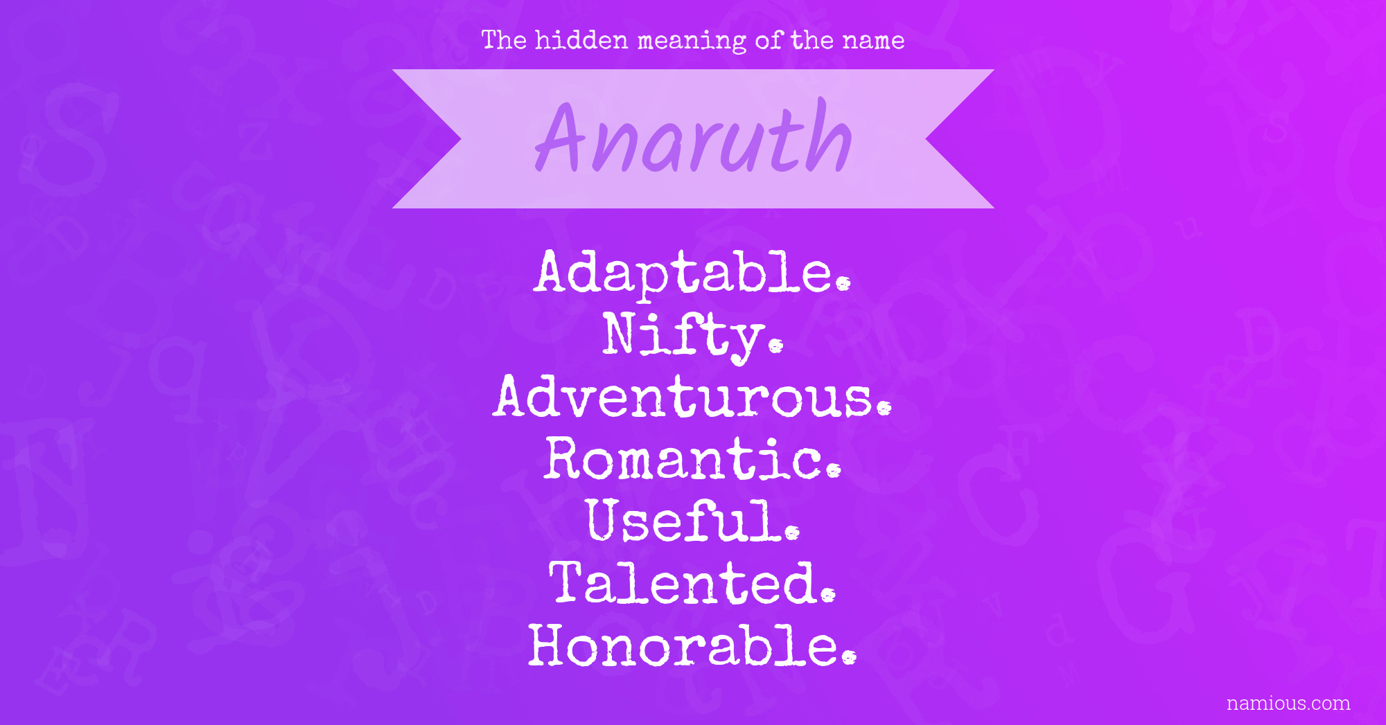 The hidden meaning of the name Anaruth