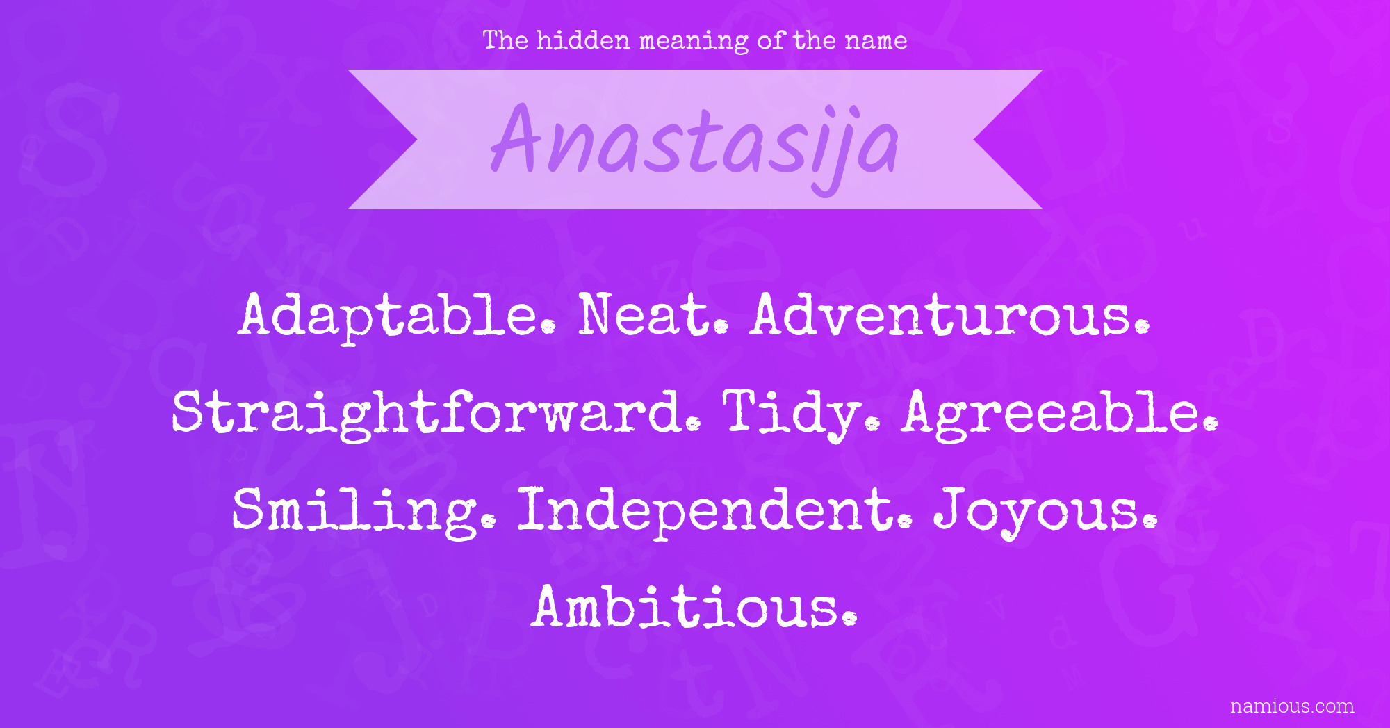 The hidden meaning of the name Anastasija | Namious