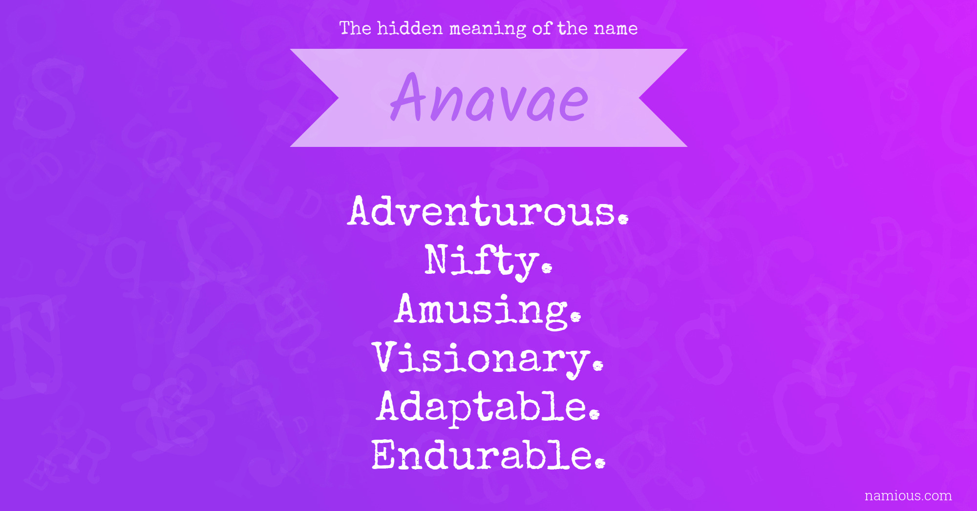 The hidden meaning of the name Anavae