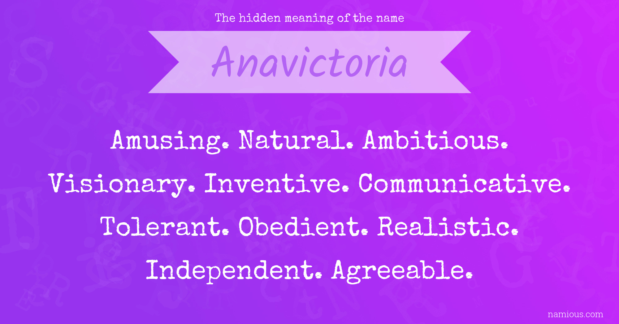 The hidden meaning of the name Anavictoria