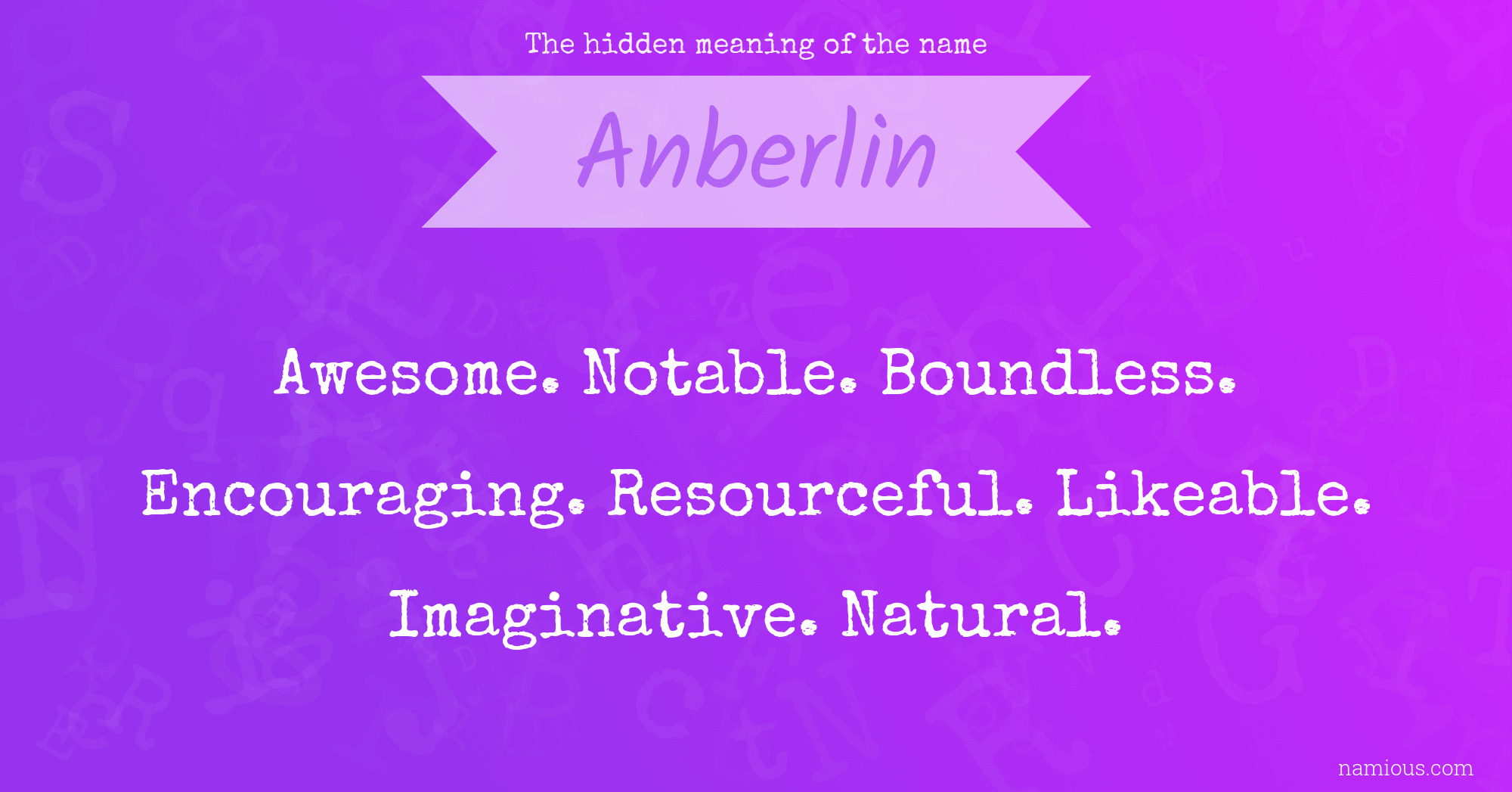 The hidden meaning of the name Anberlin