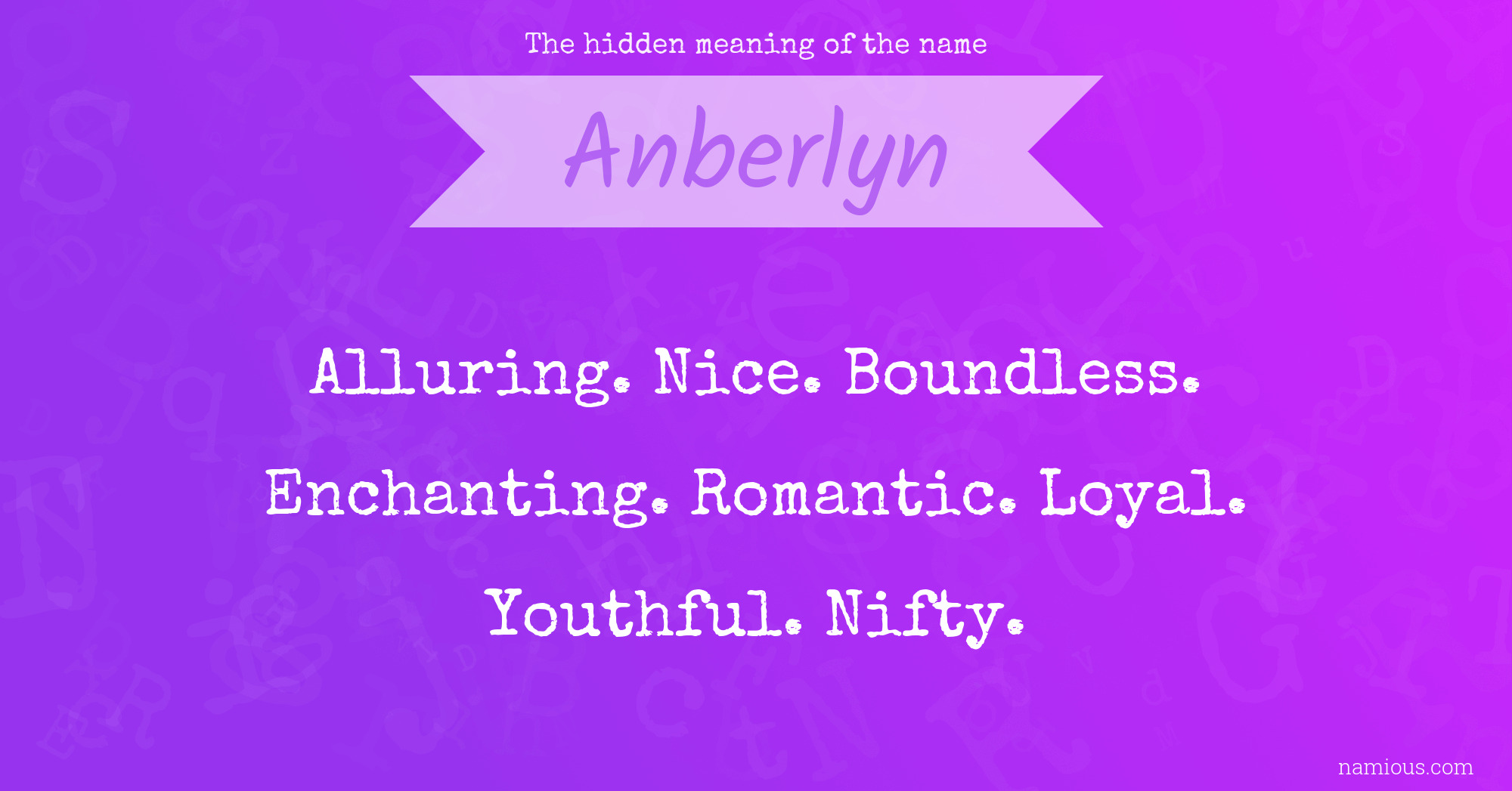 The hidden meaning of the name Anberlyn